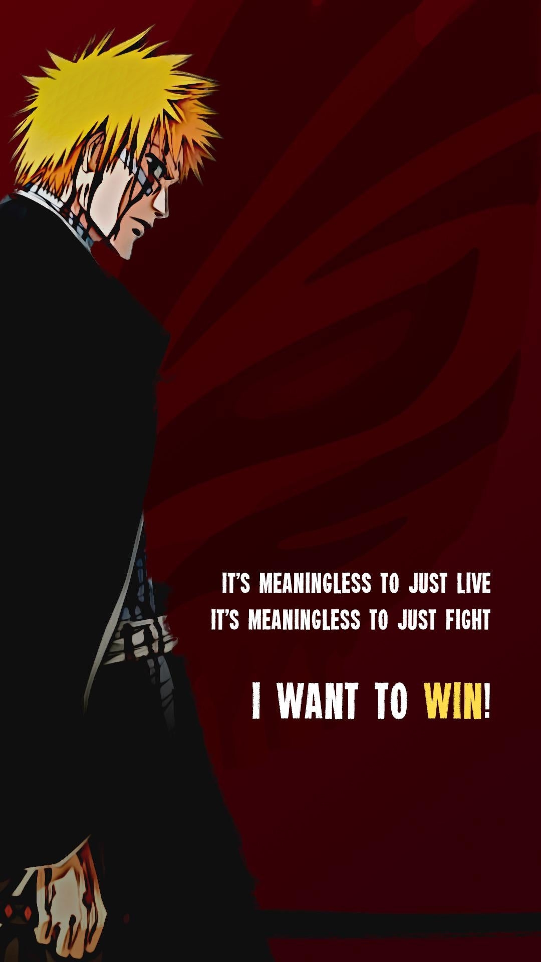 1080x1920 I make anime wallpaper with quotes. It was Ichigo's turn this week, Phone