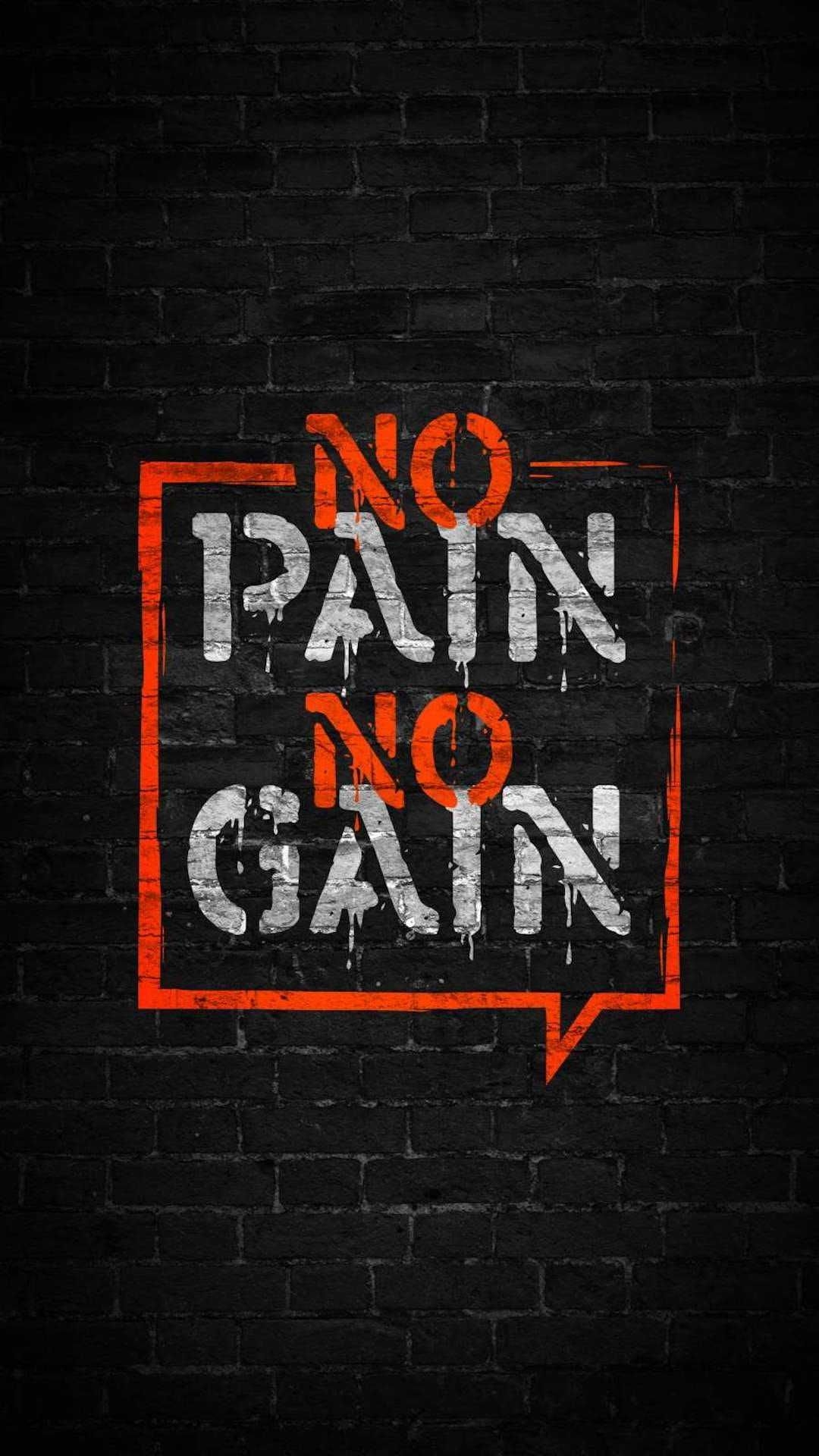 1080x1920 No Pain No Gain Wallpaper, Phone