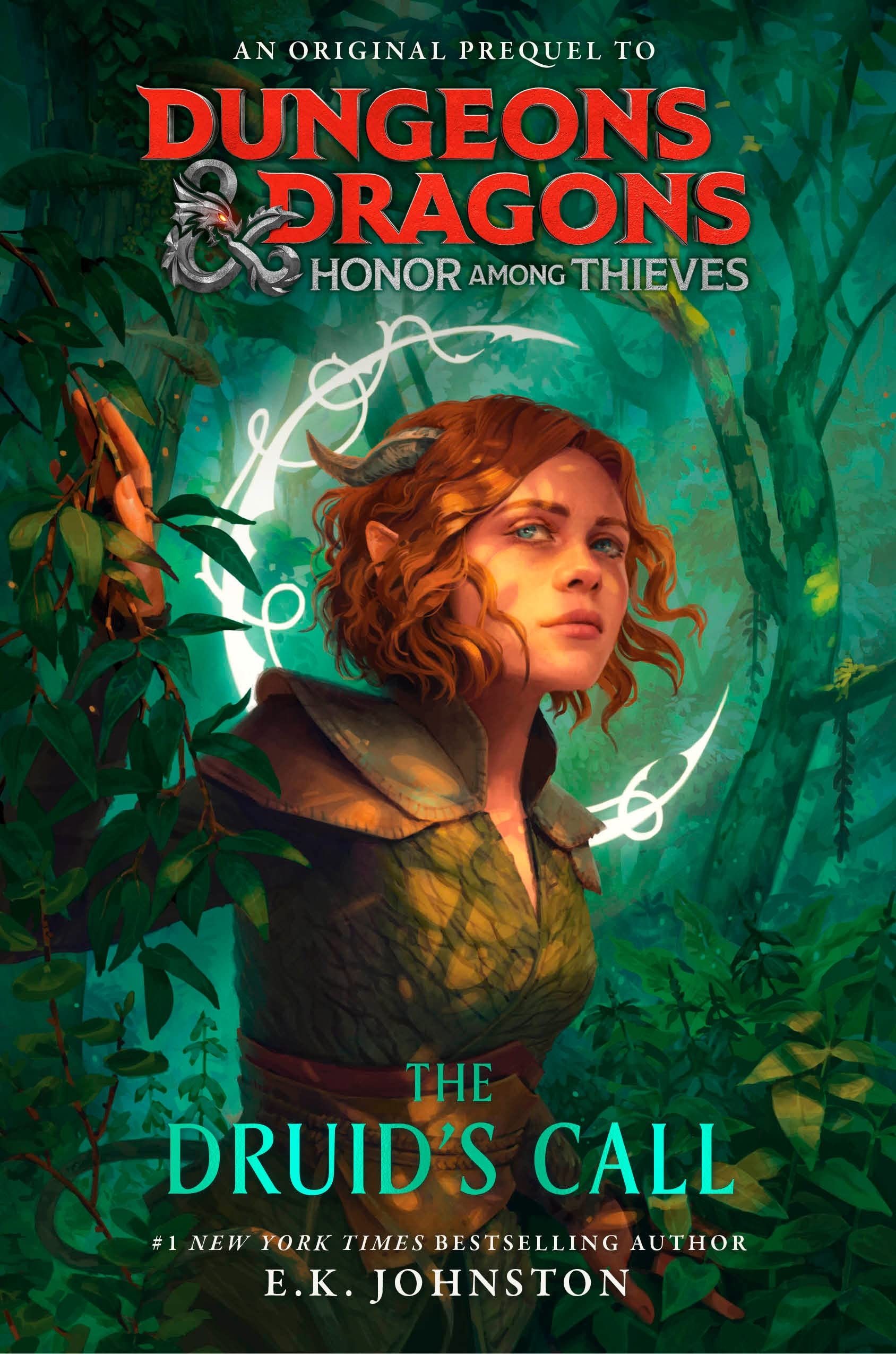 1690x2550 Dungeons & Dragons: Honor Among Thieves: The Druid's Call by E.K. Johnston, Phone