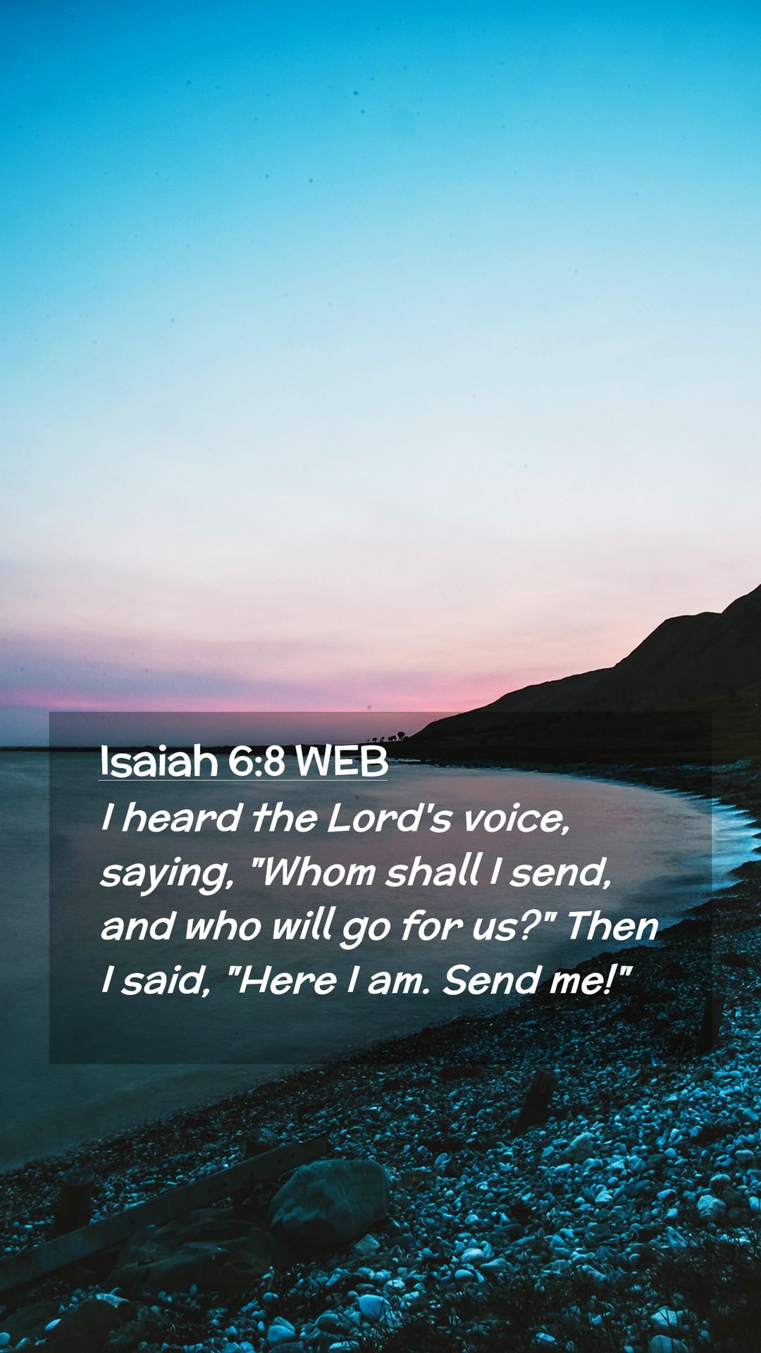 1080x1920 Isaiah 6:8 WEB Mobile Phone Wallpaper, Phone