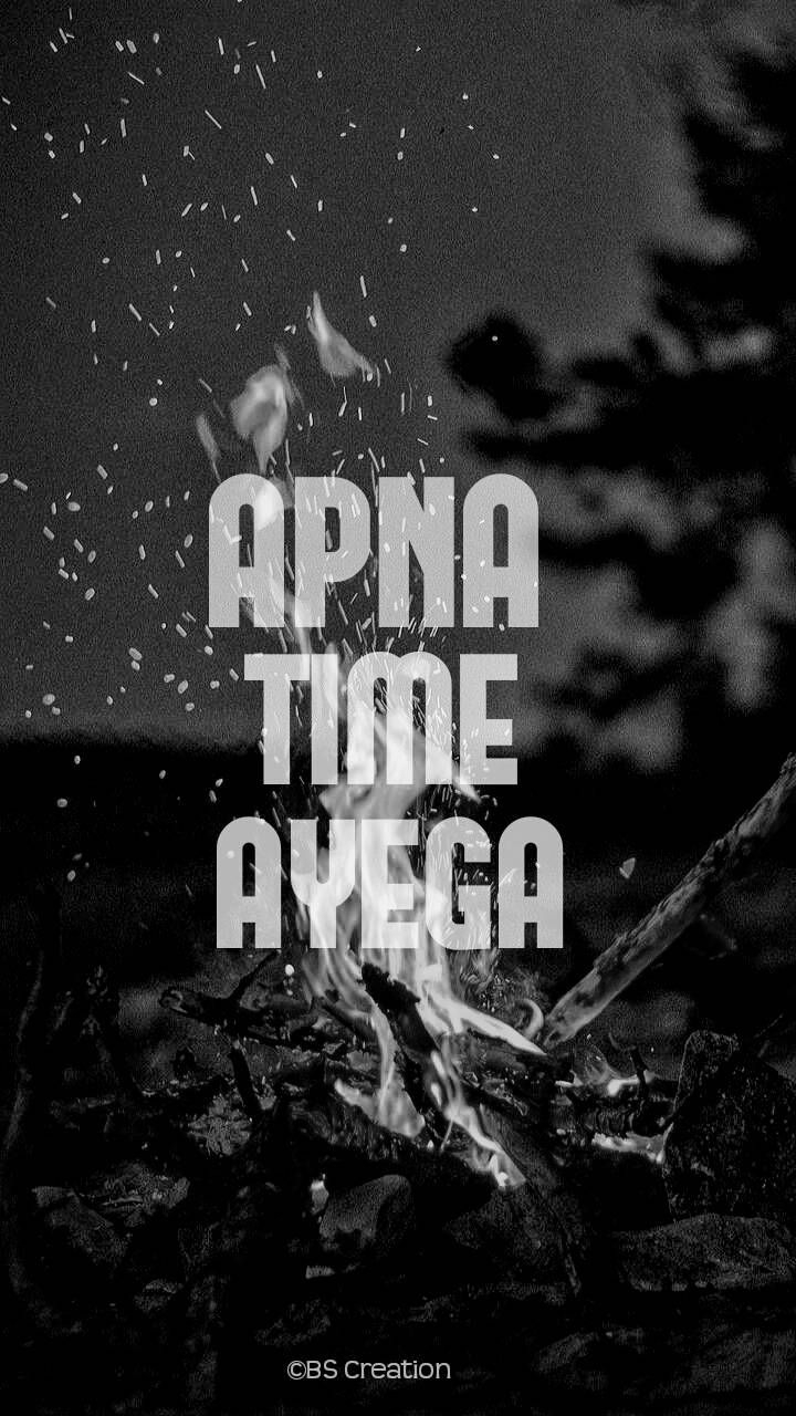 720x1280 Apna time ayega wallpaper, Phone