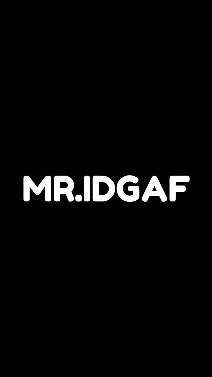 720x1280 Mr Idgaf wallpaper, Phone