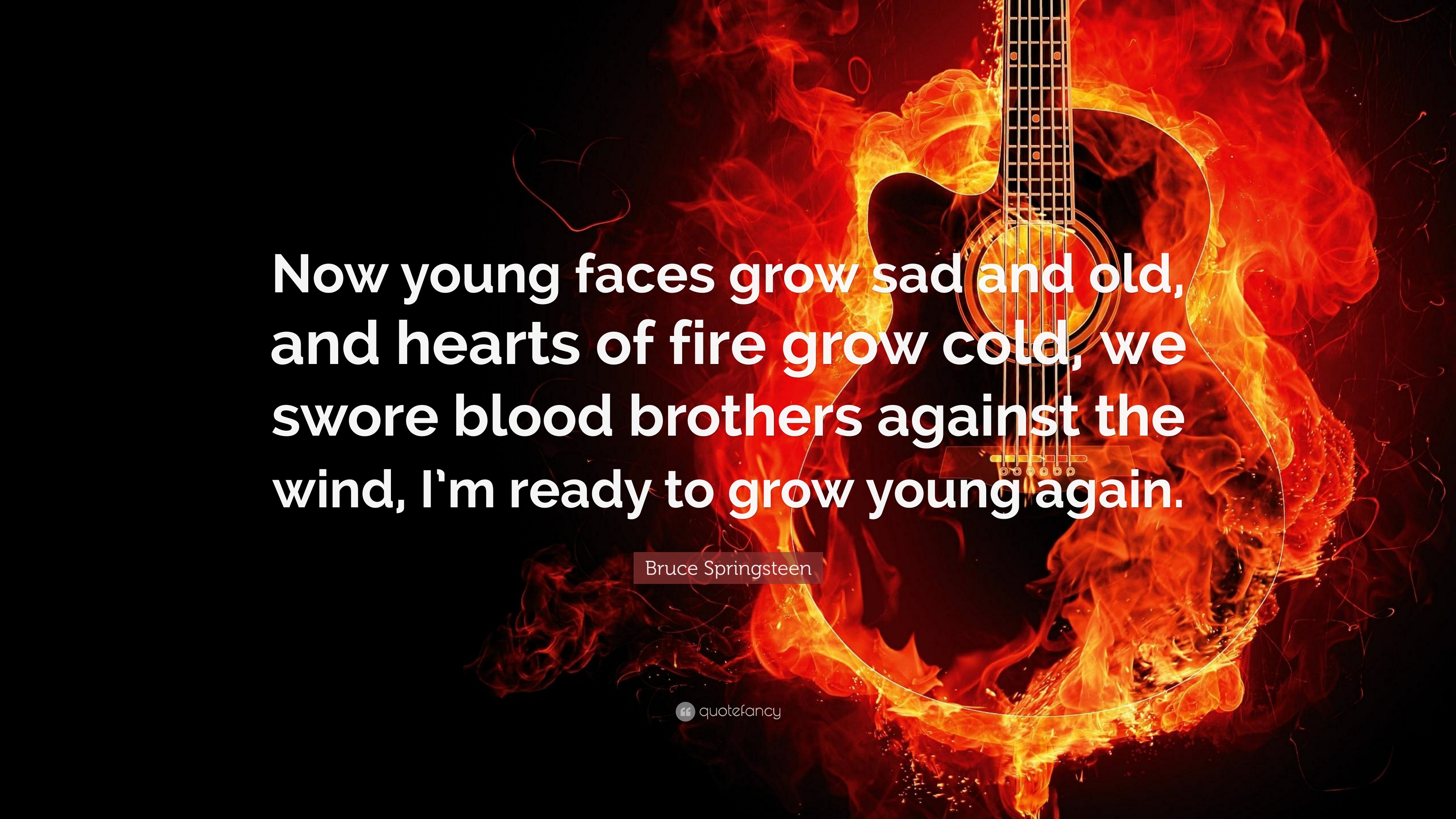 3840x2160 Bruce Springsteen Quote: “Now young faces grow sad and old, Desktop