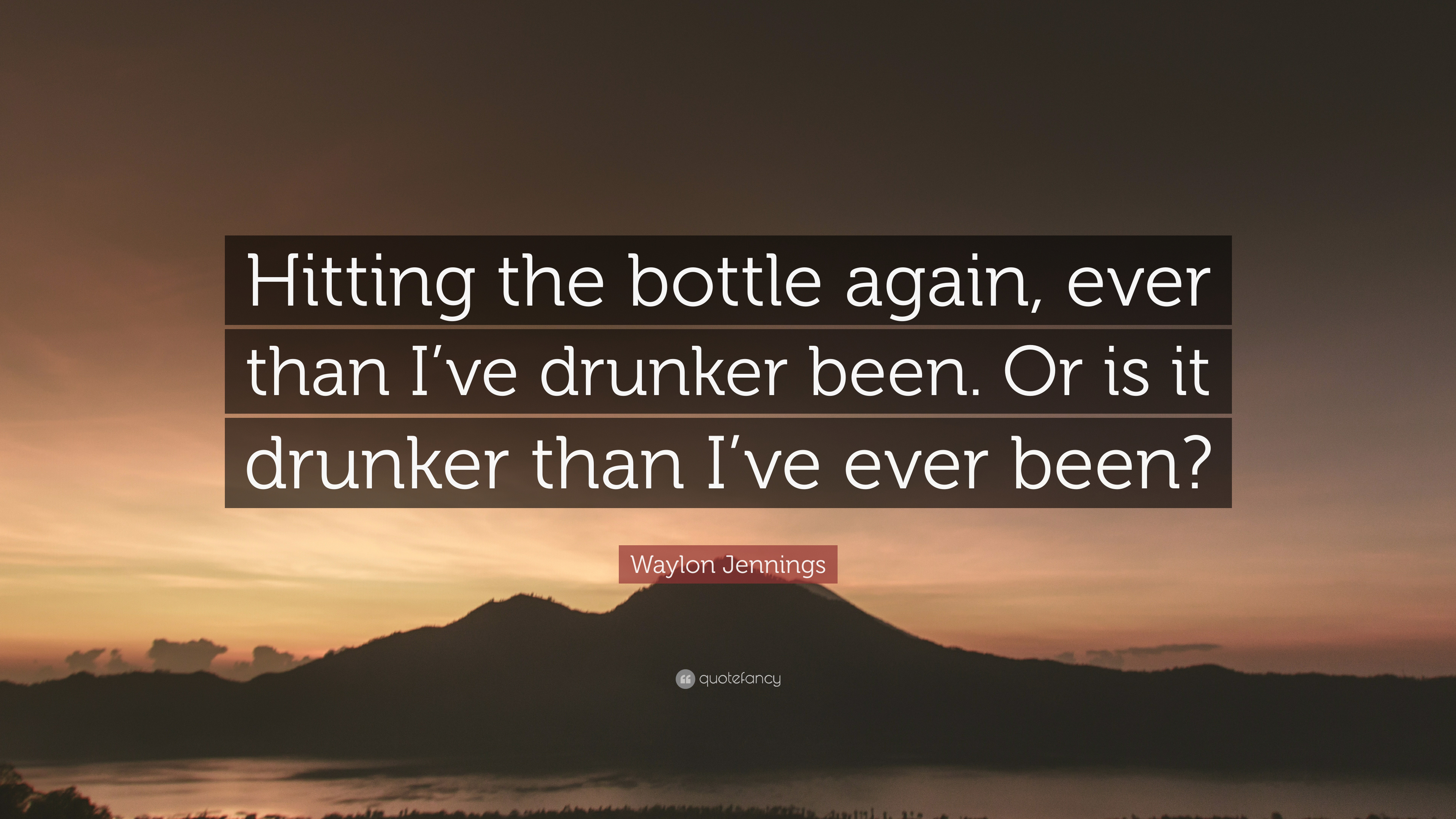 3840x2160 Waylon Jennings Quote: “Hitting the bottle again, ever than I've, Desktop