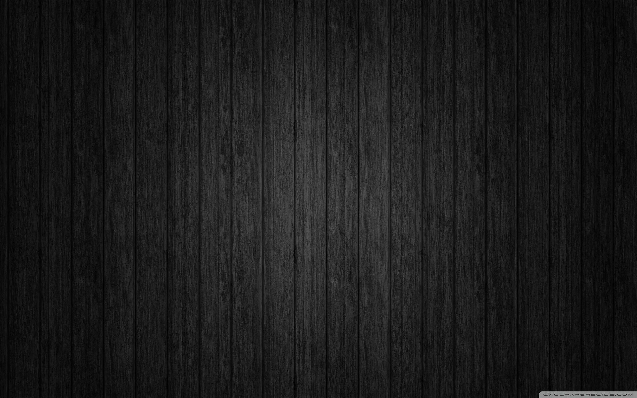 2560x1600 Black Background Wood Ultra HD Desktop Background Wallpaper for 4K UHD TV, Widescreen & UltraWide Desktop & Laptop, Multi Display, Dual Monitor, Tablet, Desktop