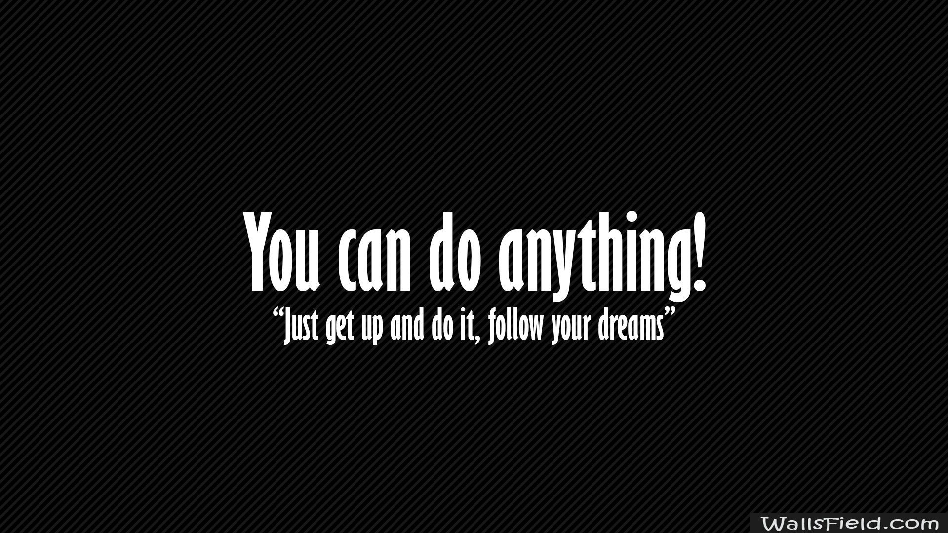 1920x1080 You Can Do Anything. Motivational quotes wallpaper, Inspirational, Desktop