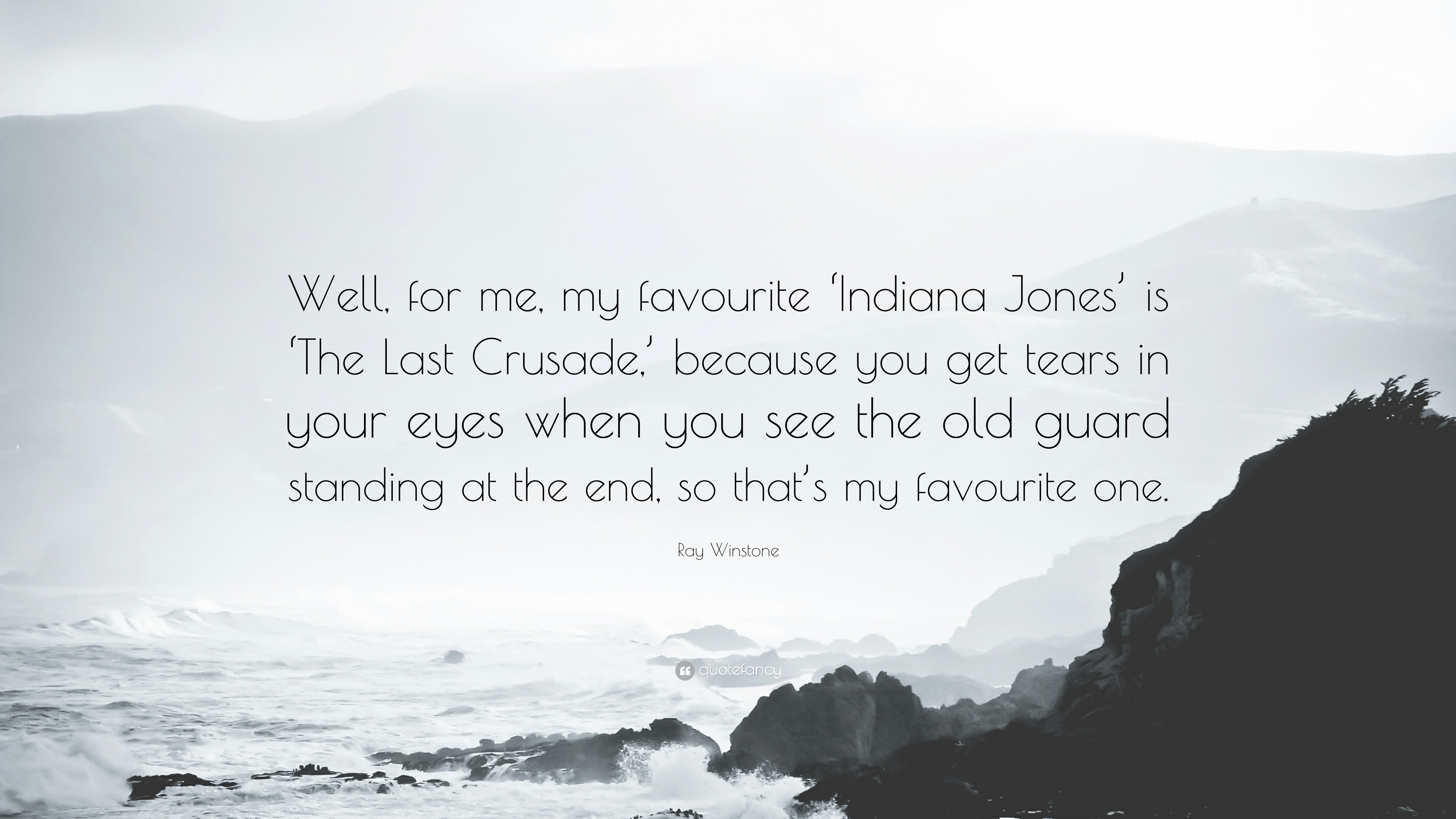 3840x2160 Ray Winstone Quote: “Well, for me, my favourite 'Indiana Jones' is, Desktop