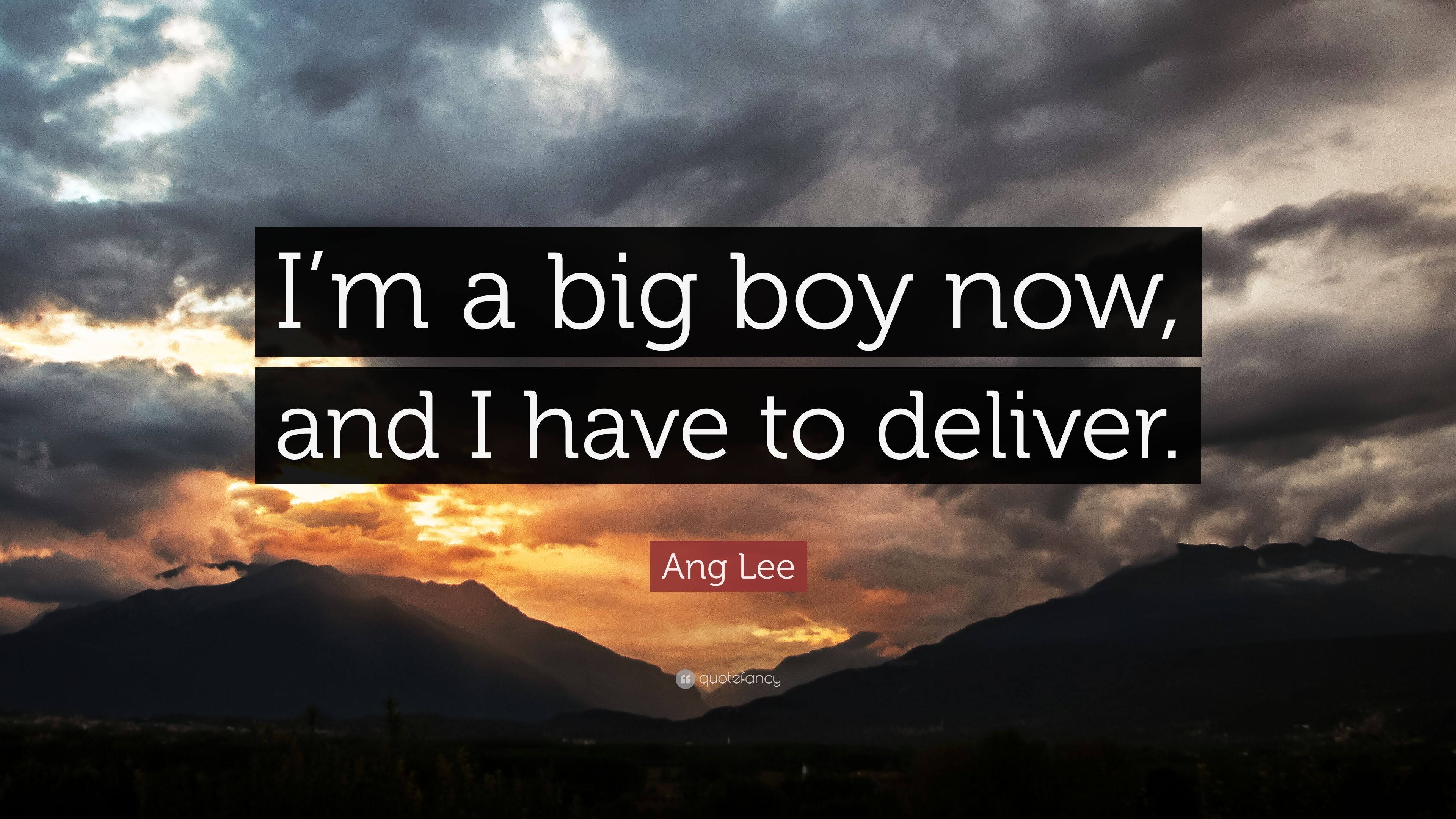 3840x2160 Ang Lee Quote: “I'm a big boy now, and I have to deliver.” 7, Desktop