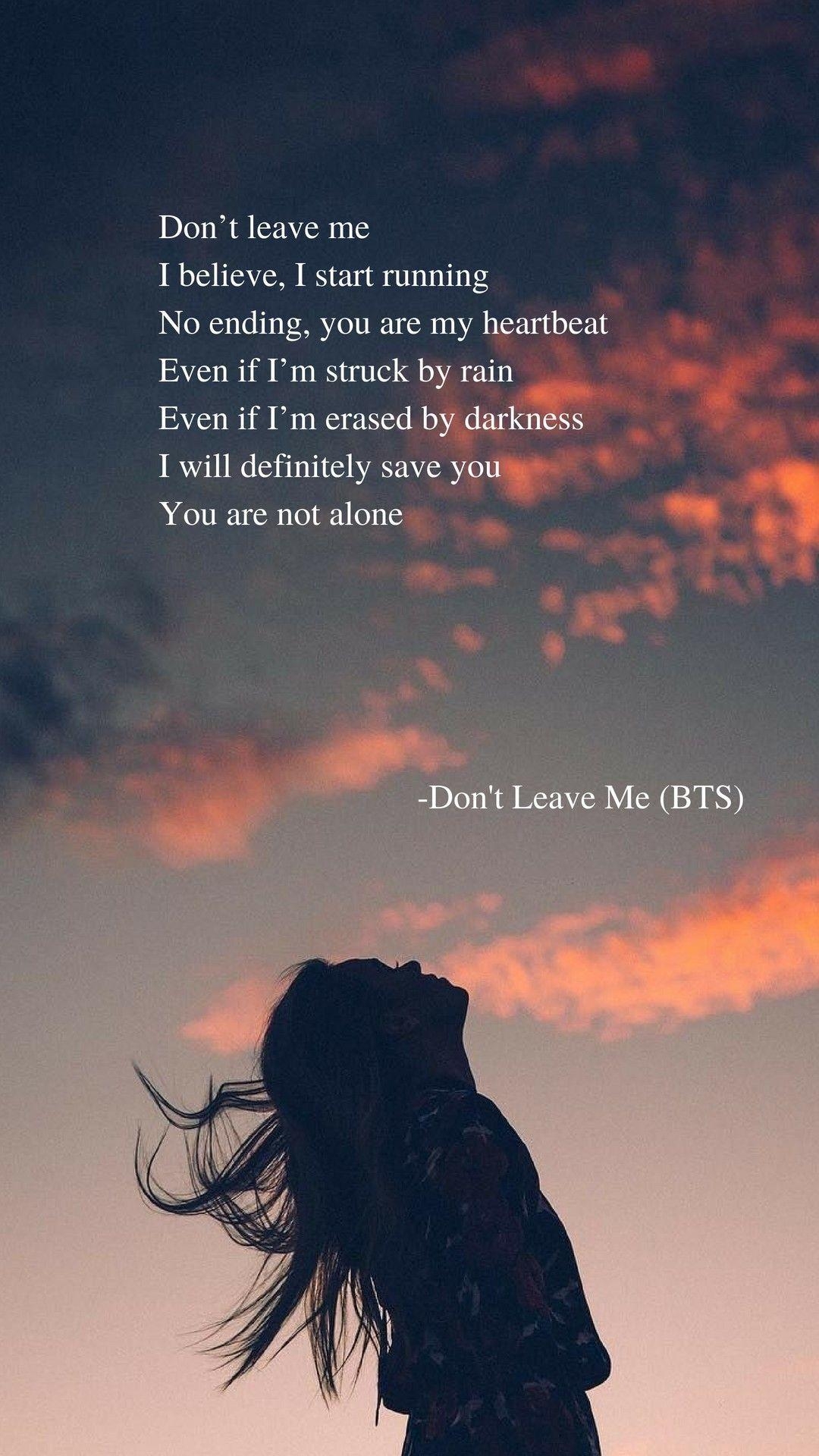 1080x1920 Don't Leave Me (BTS) lyrics wallpaper. PONTOSAN!!! ekkor: 2018, Phone