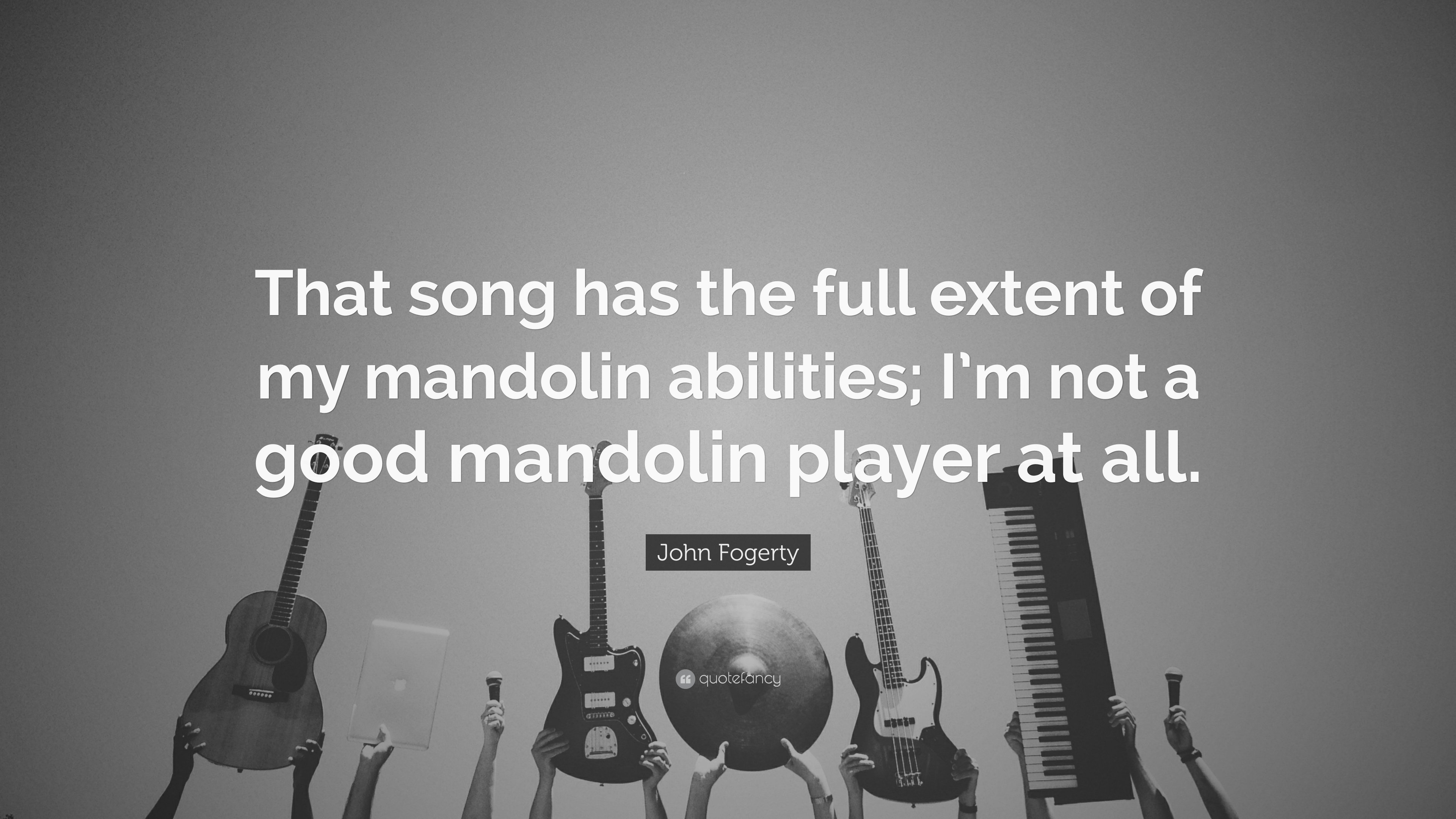 3840x2160 John Fogerty Quote: “That song has the full extent of my mandolin, Desktop