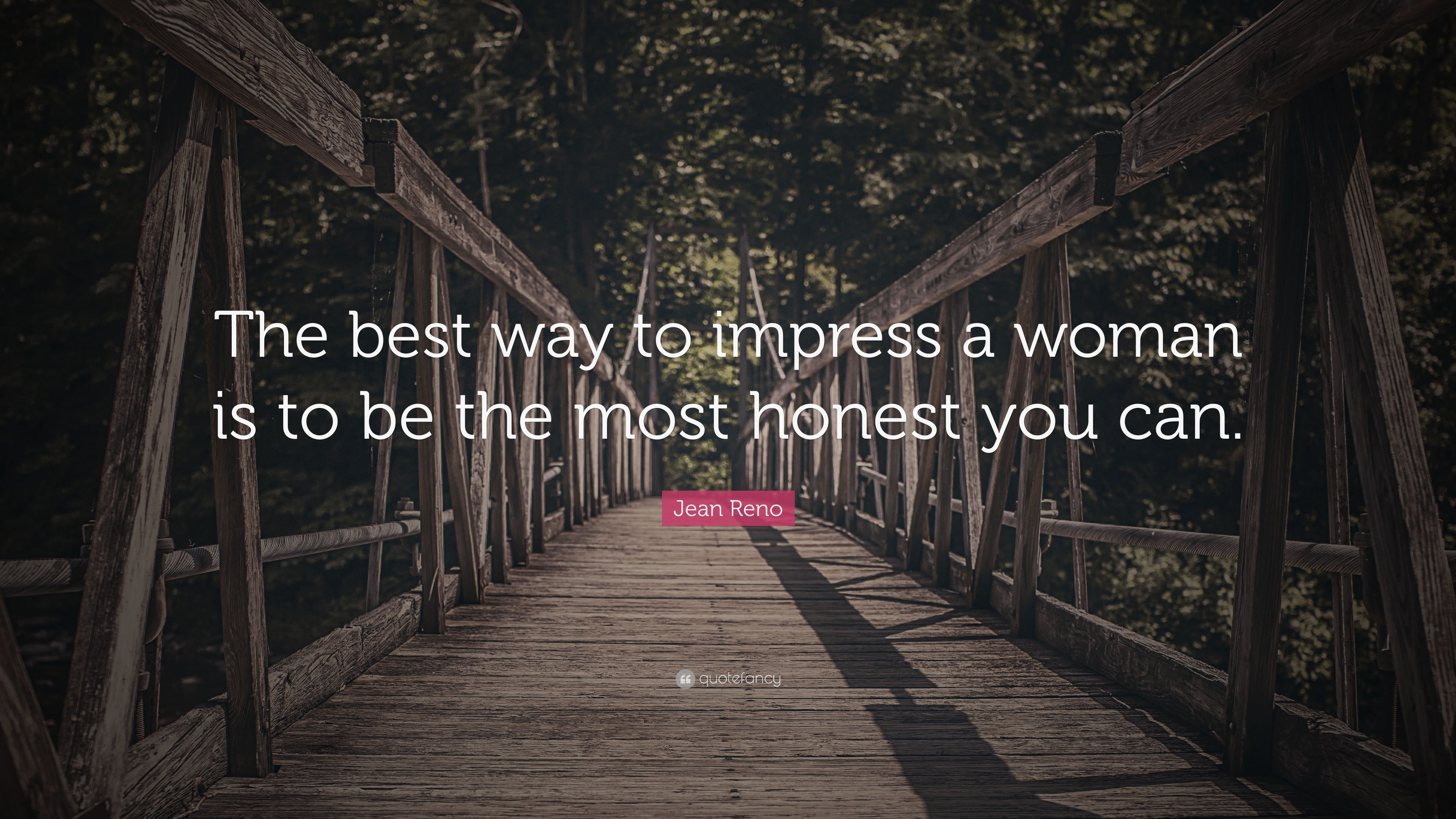 3840x2160 Jean Reno Quote: “The best way to impress a woman is to be the most, Desktop