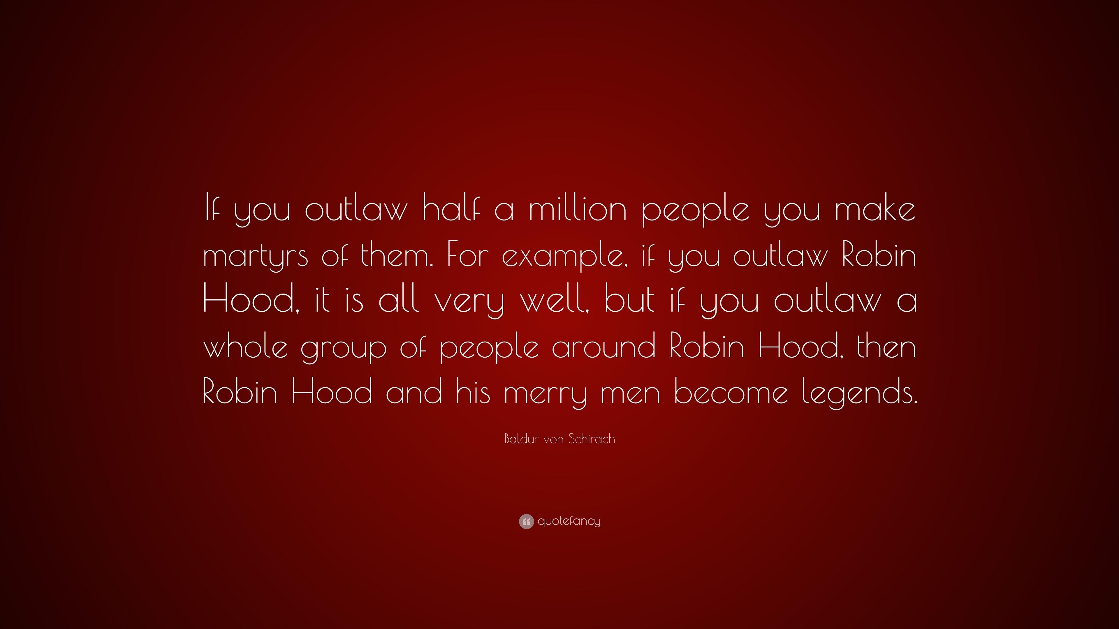 3840x2160 Baldur von Schirach Quote: “If you outlaw half a million people you, Desktop