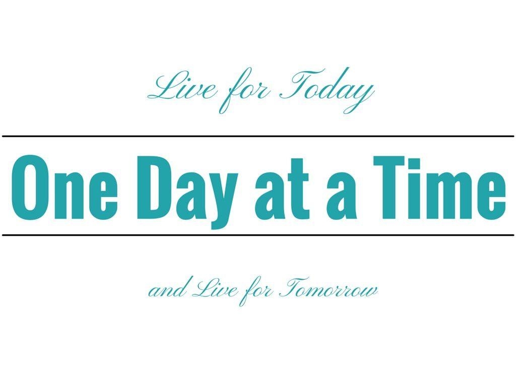 1030x770 How to live for today one day at a time and live for tomorrow, Desktop