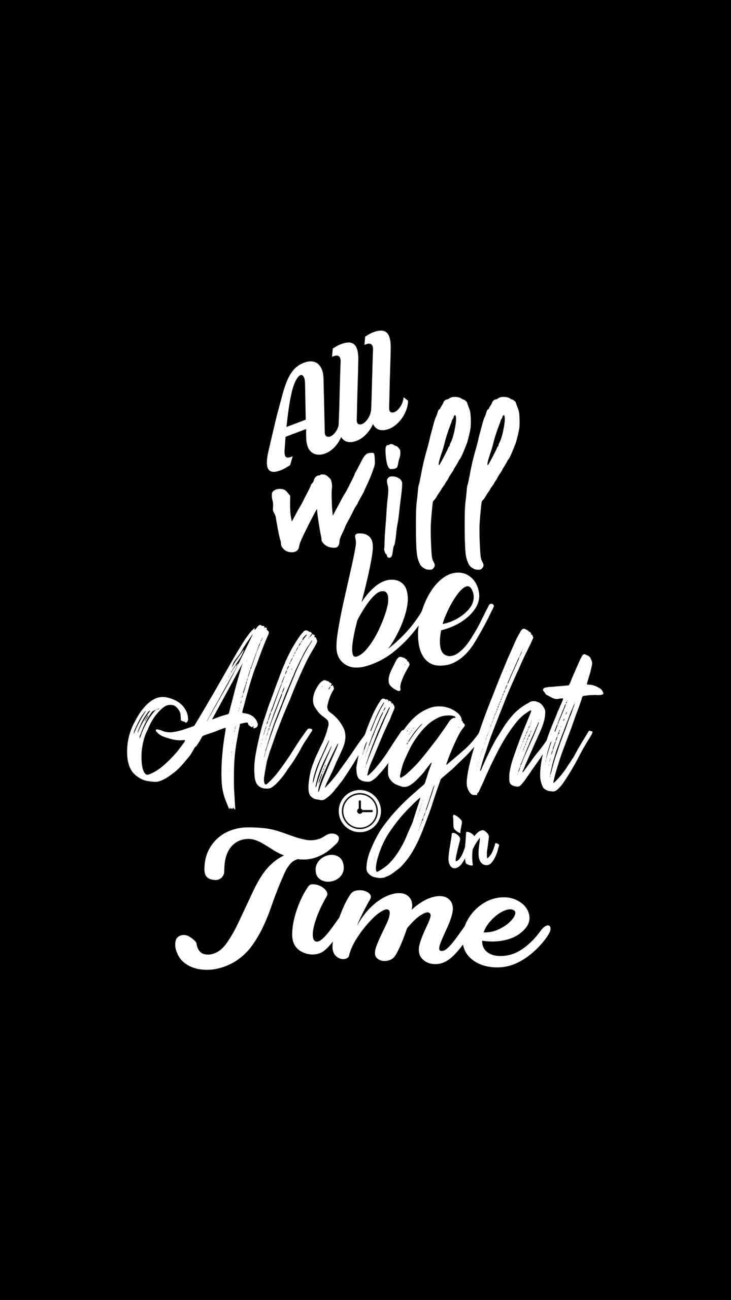 1440x2560 All Will Be Alright IPhone Wallpaper Wallpaper, iPhone Wallpaper, Phone