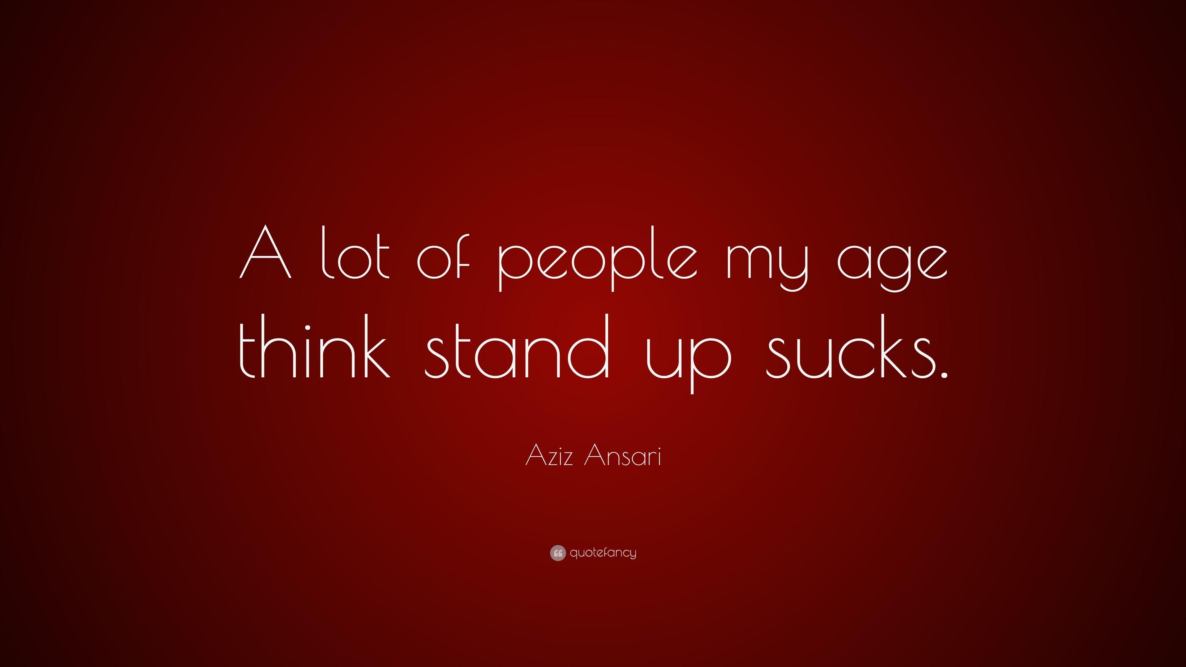 3840x2160 Aziz Ansari Quote: “A lot of people my age think stand up sucks.” 7, Desktop