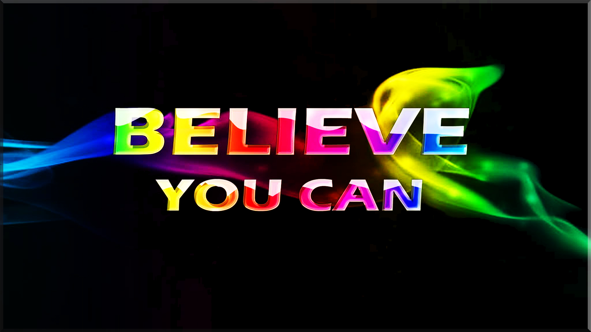 1920x1080 Free download Believe You Can Computer Wallpaper Desktop, Desktop