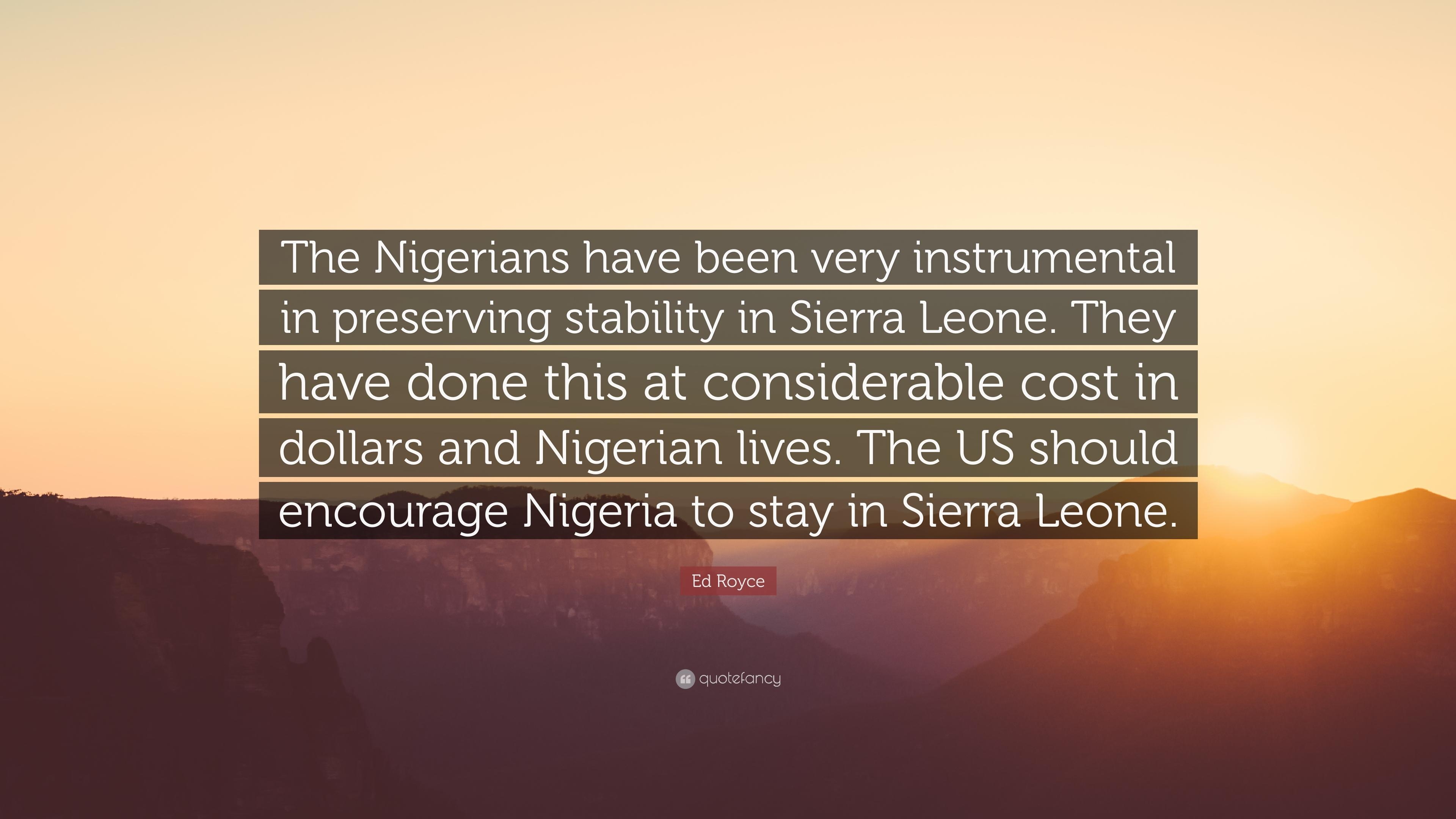 3840x2160 Ed Royce Quote: “The Nigerians have been very instrumental, Desktop