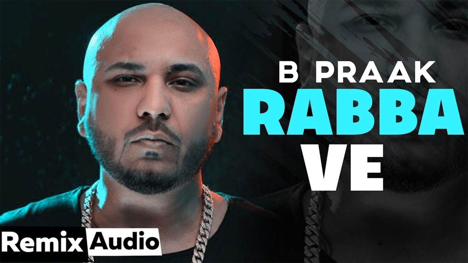 1600x900 Latest Punjabi Song 'Rabba Ve' (Audio Remix) Sung By B Praak, Desktop