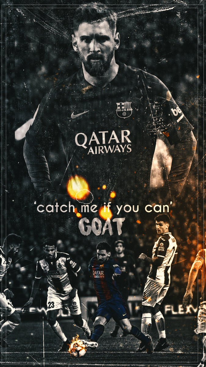 680x1200 RHGFX - 'Catch him if you CAN' GOAT. MESSI. Wallpaper. #goat # messi, Phone