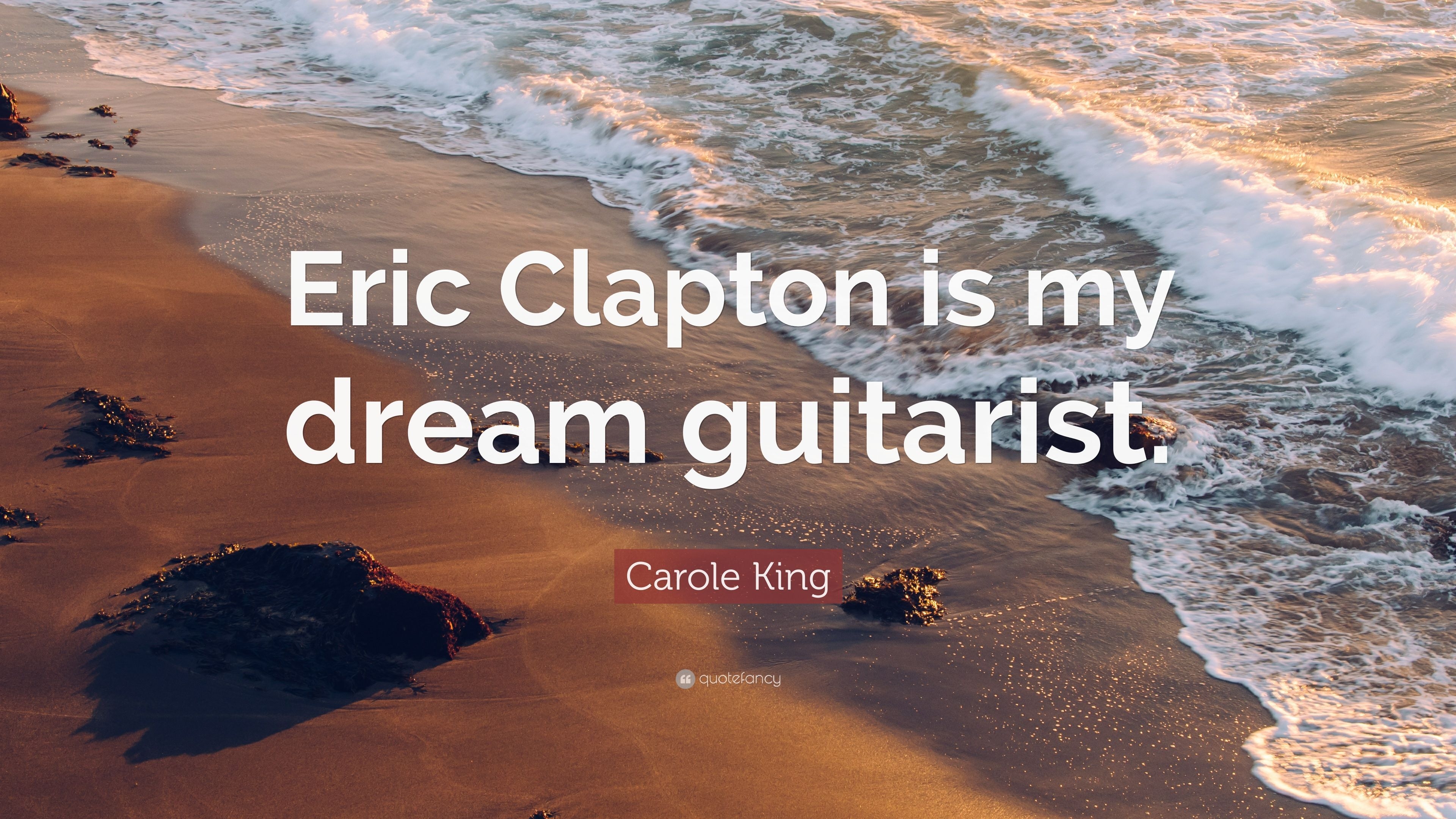 3840x2160 Carole King Quote: “Eric Clapton is my dream guitarist.” 7, Desktop