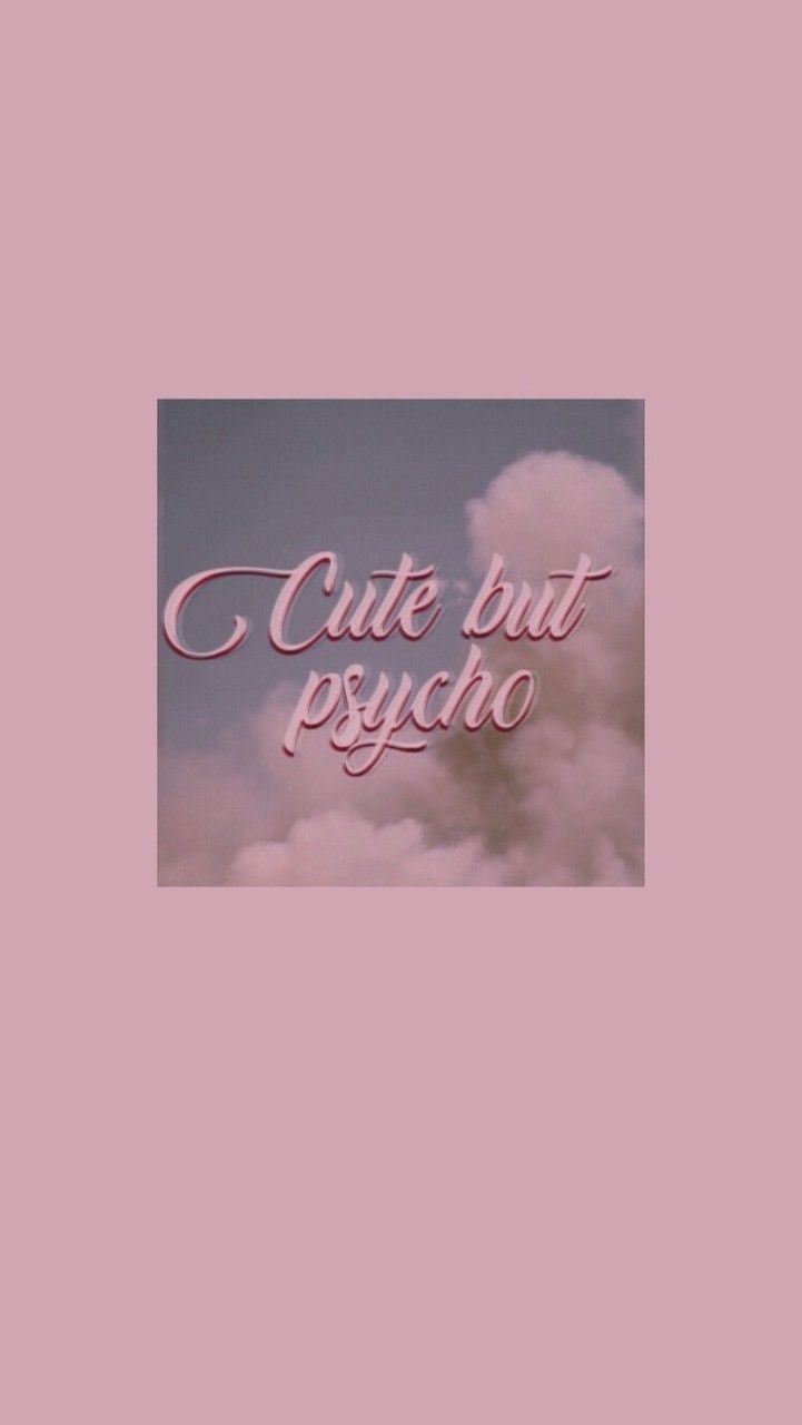 730x1280 cute but psycho// discovered, Phone