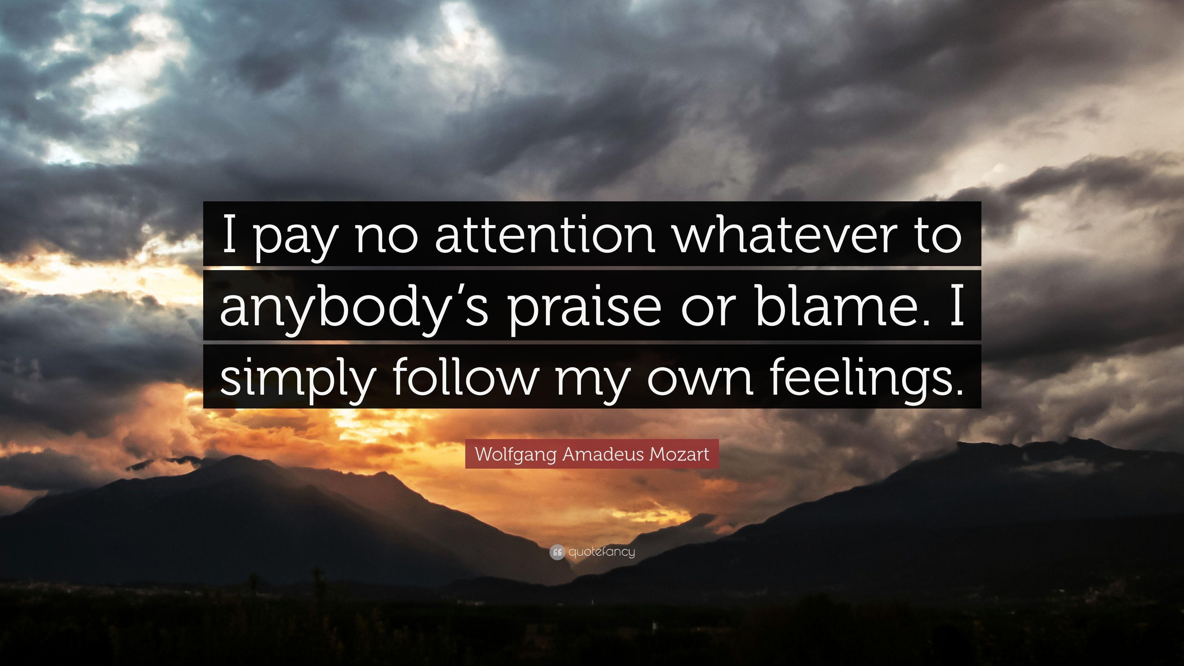 3840x2160 Wolfgang Amadeus Mozart Quote: “I pay no attention whatever, Desktop