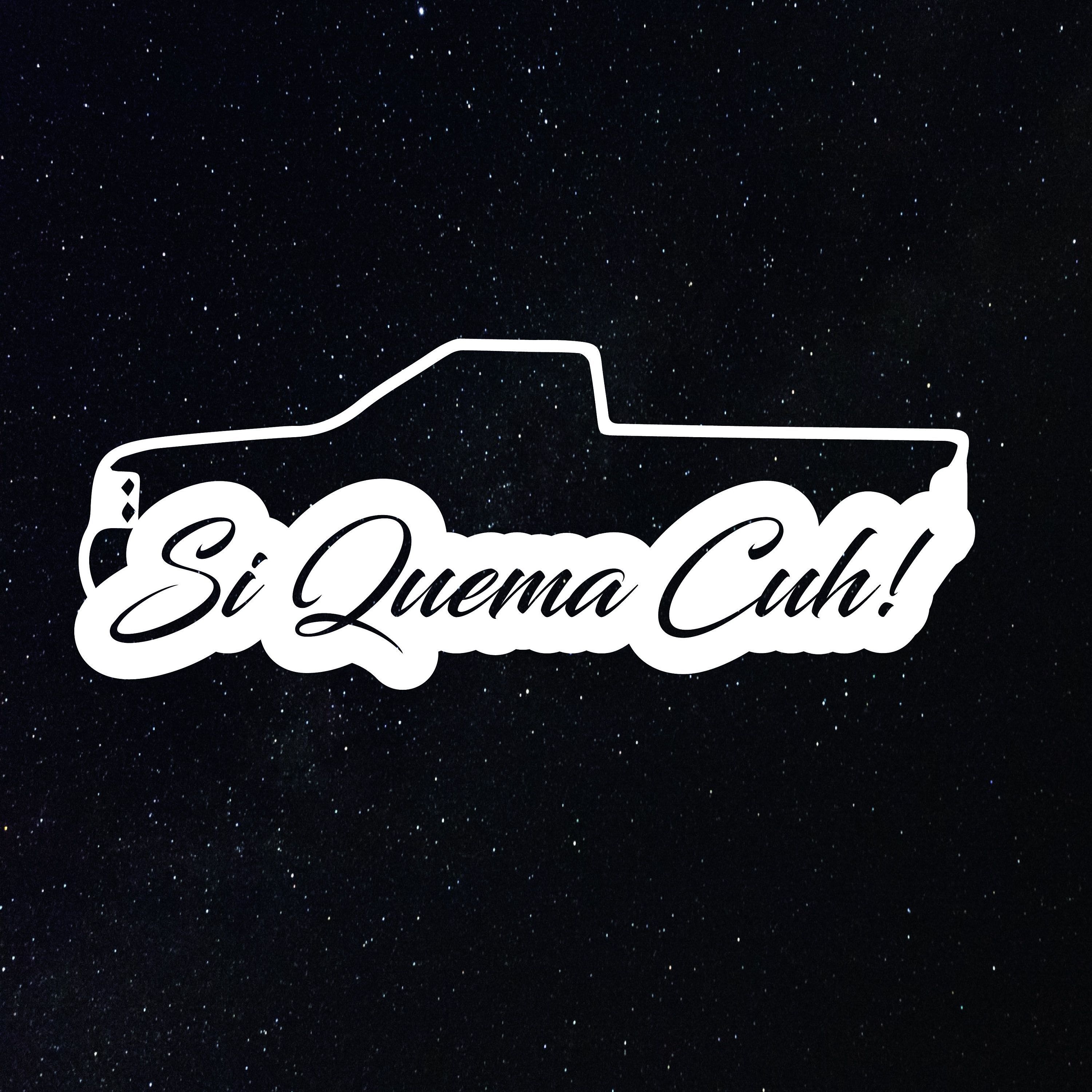 3000x3000 Excited to share the latest addition to my #etsy shop: SI QUEMA CUH Decal / Para La Troca/ Puro Trokiando ht. Dropped trucks, Custom pickup trucks, Truck stickers, Phone