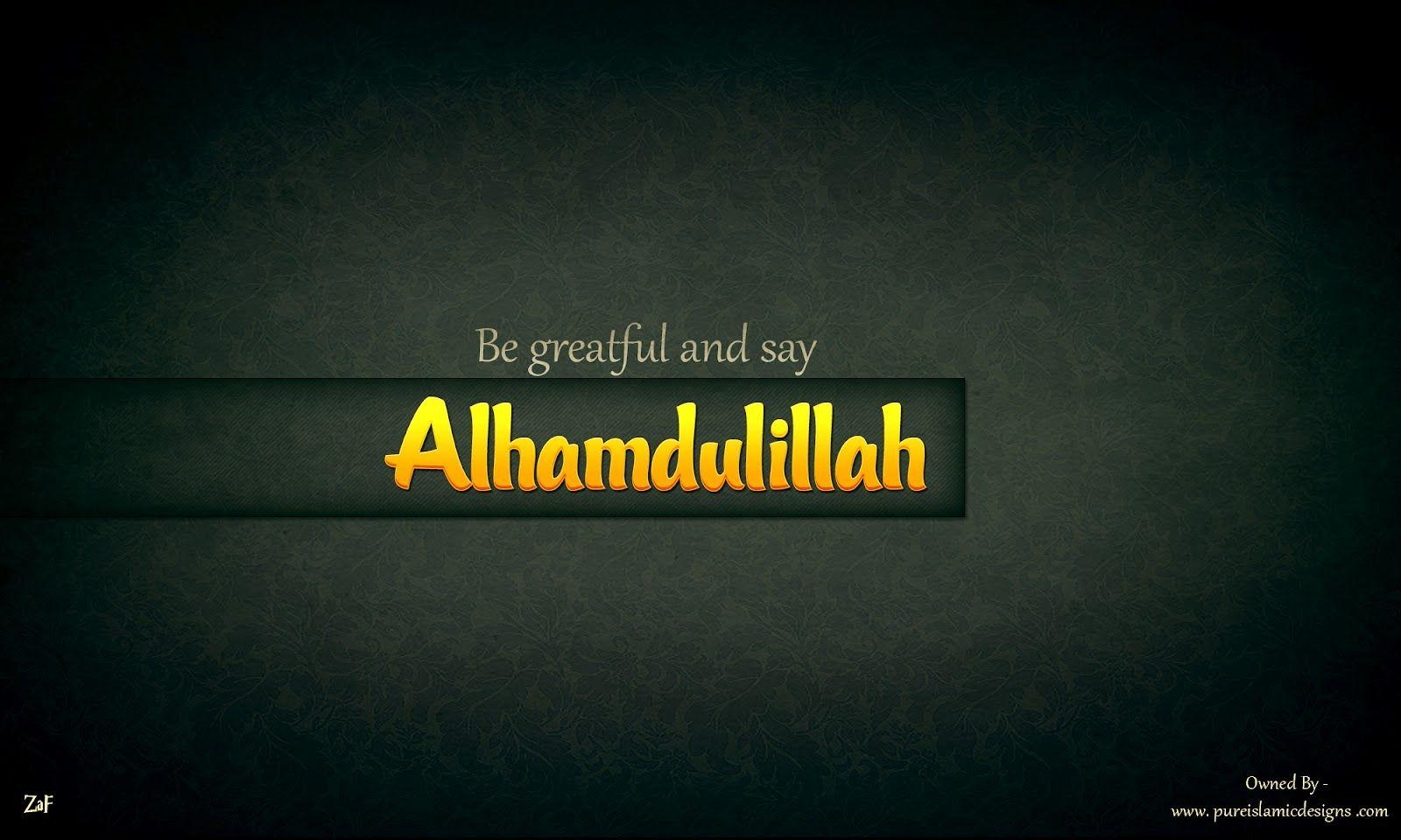 1600x960 Alhamdulillah Islamic Wallpaper. Islamic wallpaper, Islamic, Desktop