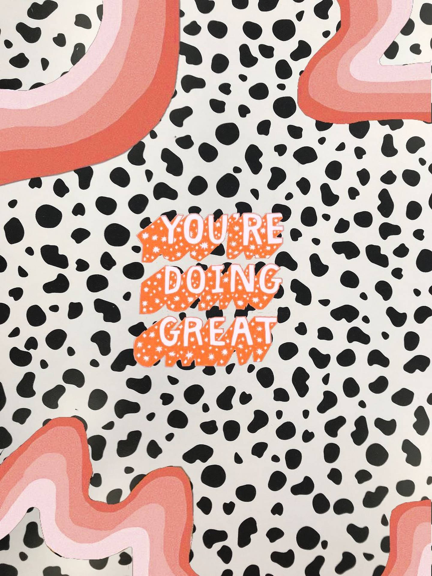 1440x1920 Download Cow Print You're Doing Great Quote Wallpaper, Phone