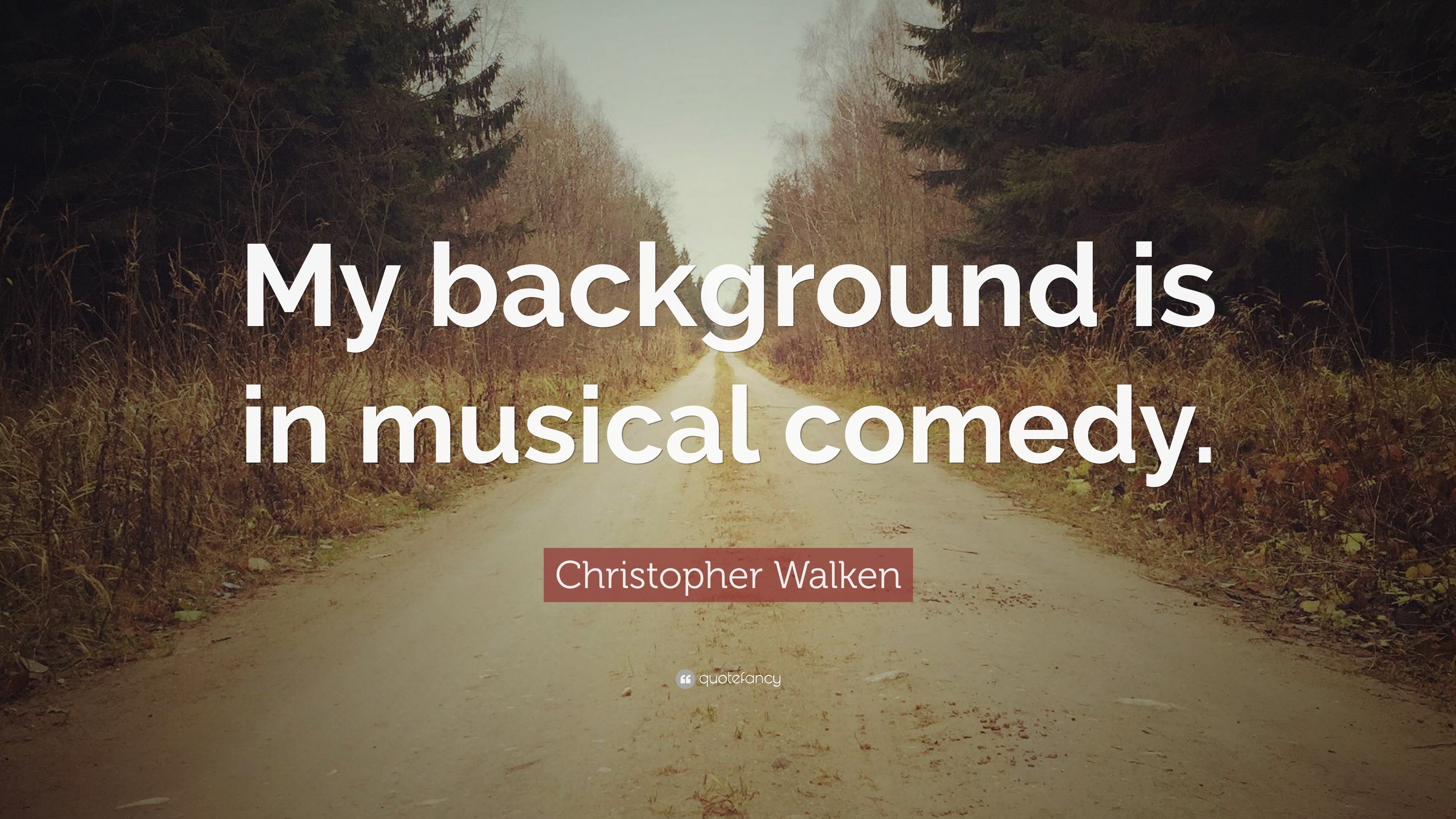 3840x2160 Christopher Walken Quote: “My background is in musical comedy.” 7, Desktop