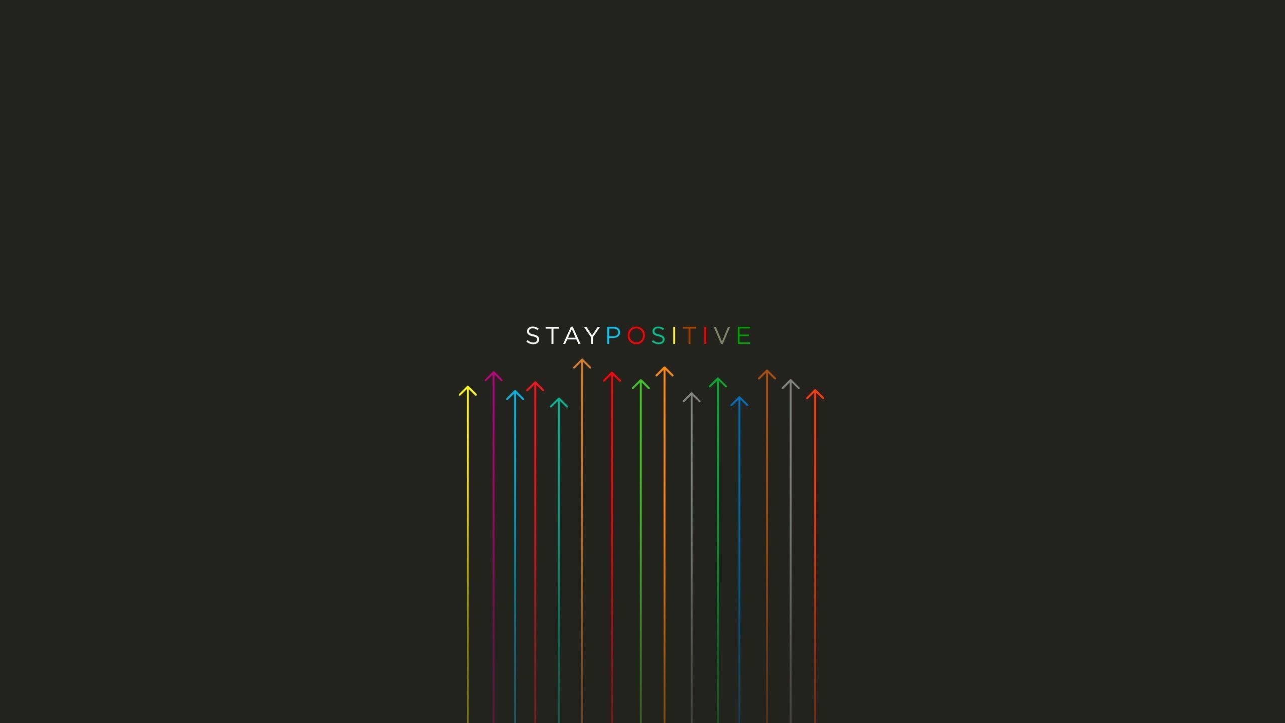 2560x1440 Stay Positive Wallpaper, Desktop