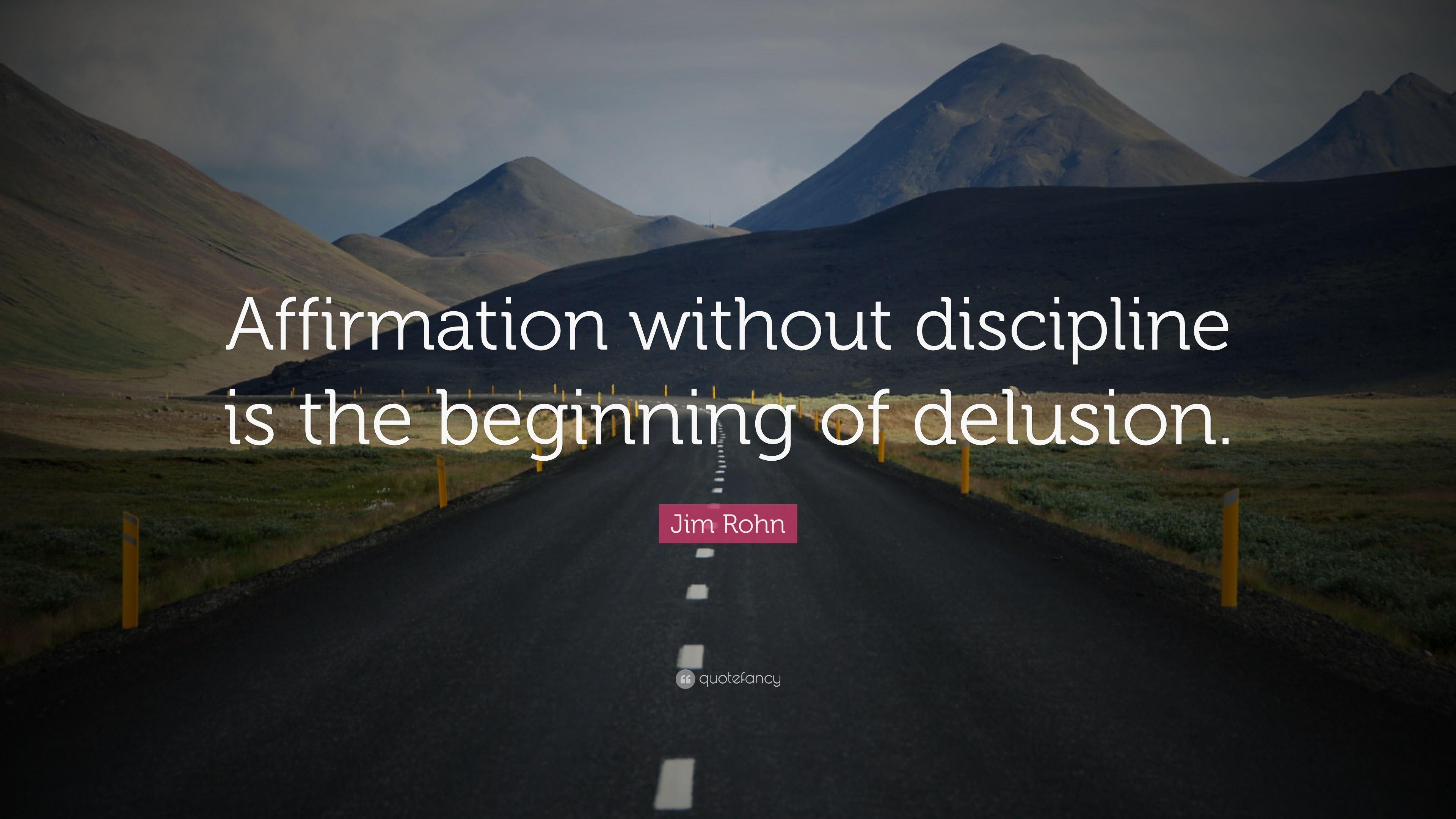 3840x2160 Jim Rohn Quote: “Affirmation without discipline is the beginning, Desktop