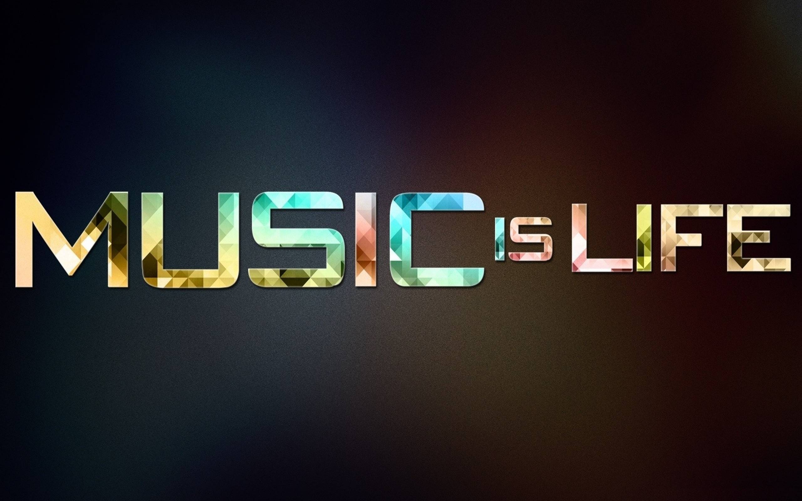 2560x1600 Music is Life HD Wallpaper is Life HD Picture, Desktop