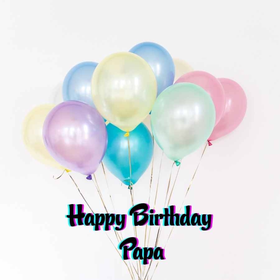 900x900 Happy birthday papa image wishes, Phone