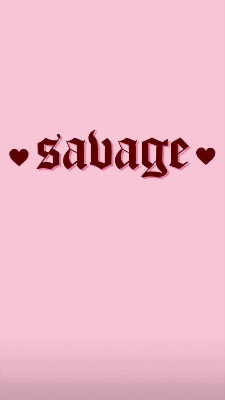 720x1280 savage TikTok wallpaper. Savage wallpaper, Pink wallpaper girly, Girl wallpaper for phone, Phone