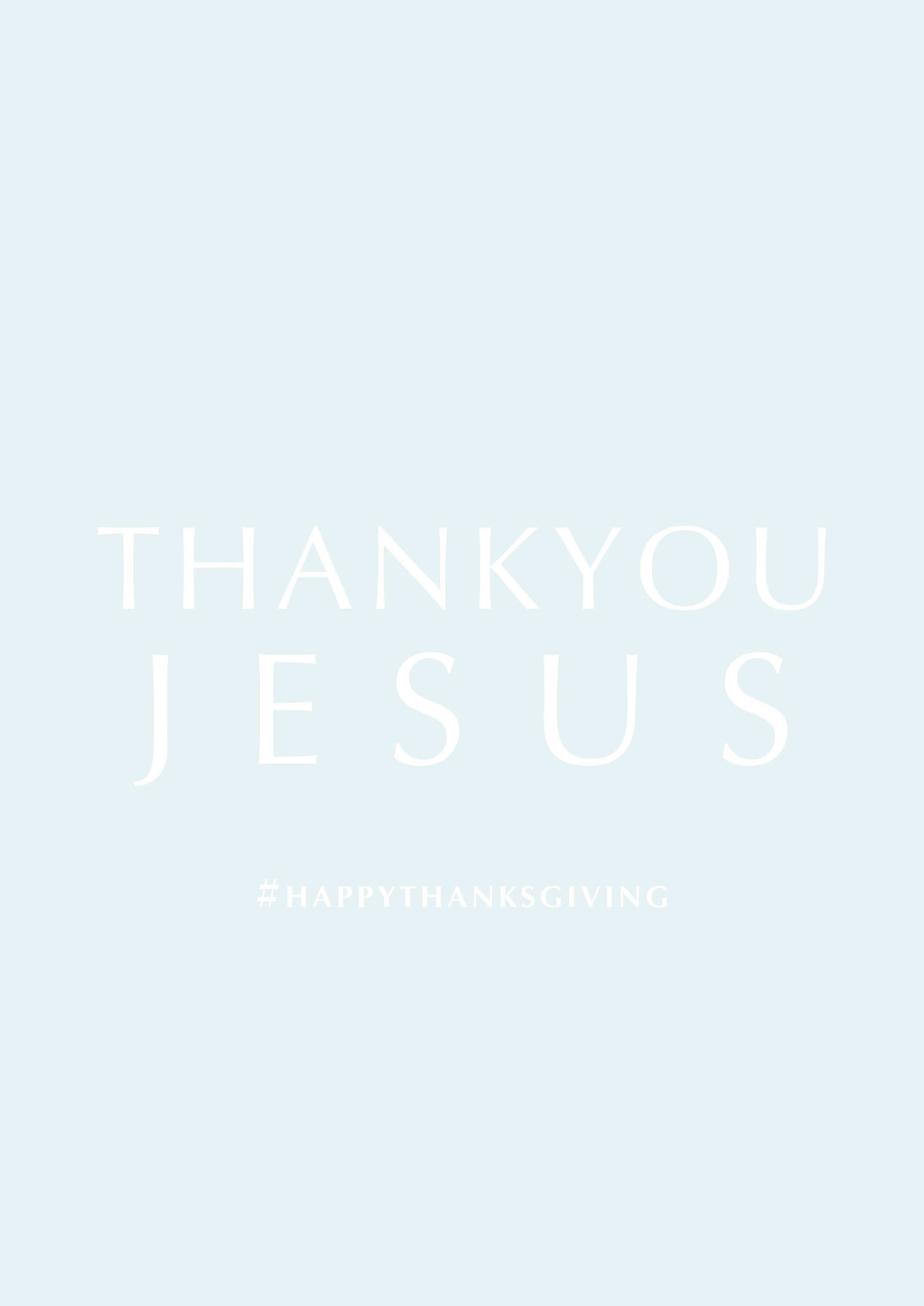 2480x3510 happy thanksgiving, printable, jesus, Christian quotes, Phone