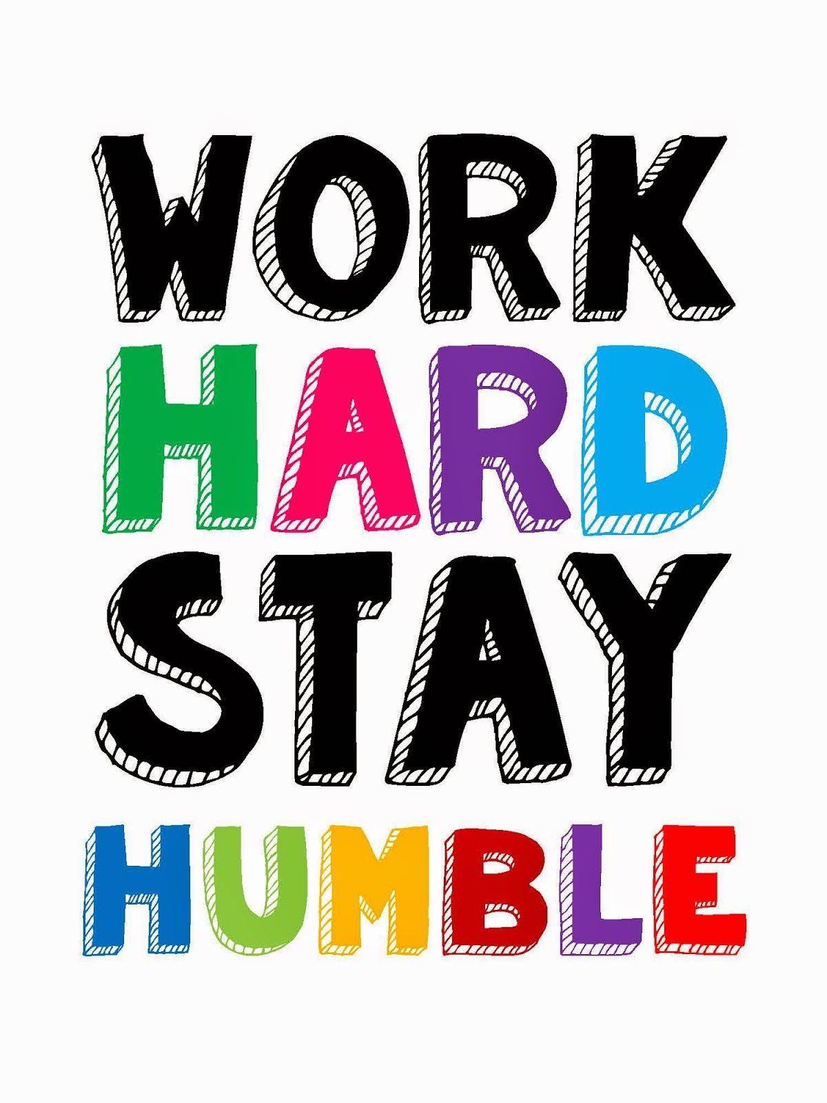 1200x1600 Stay Humble Wallpaper, Phone