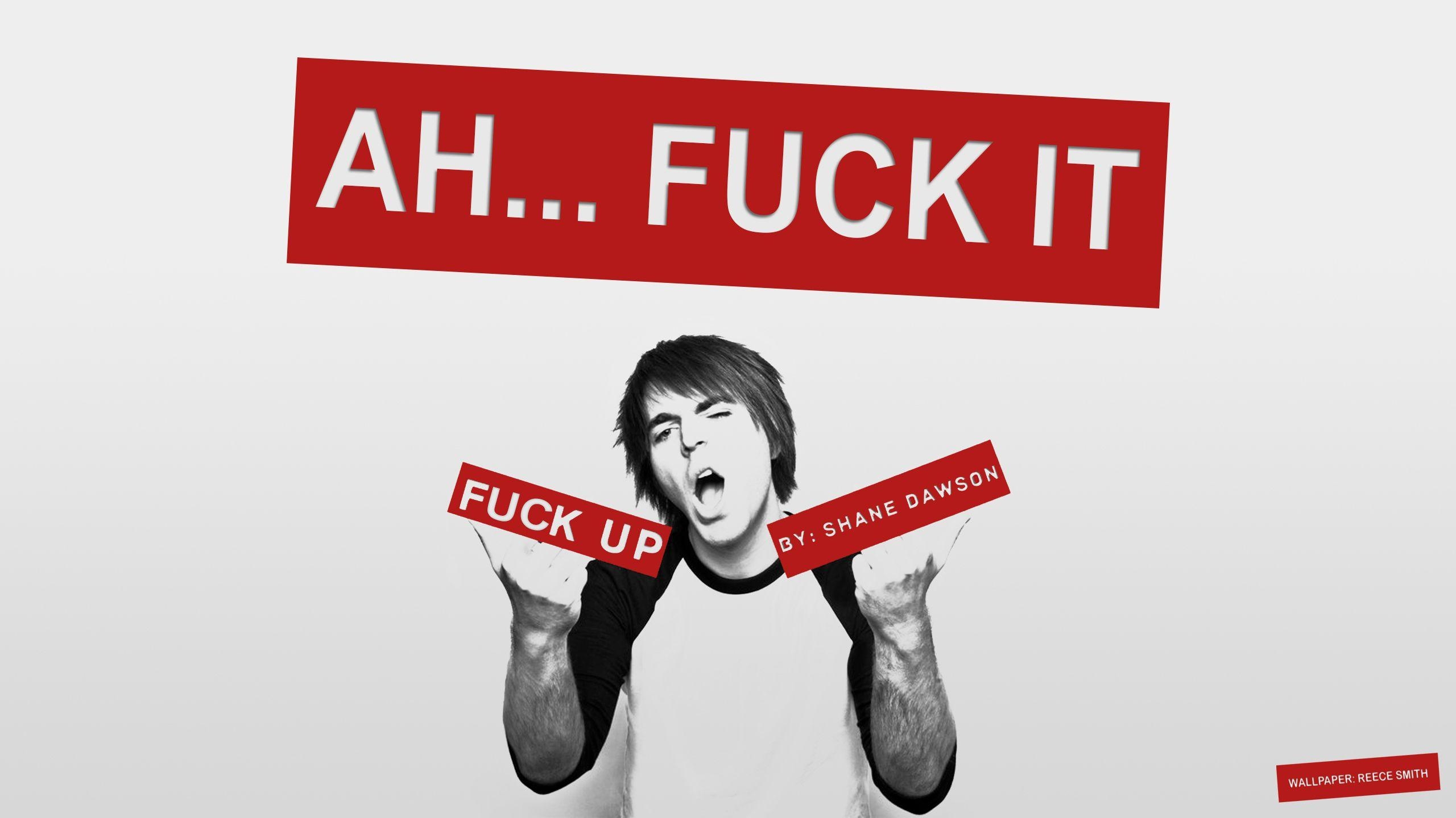 2560x1440 Shane Dawson FUCKUP WALLPAPER, Desktop