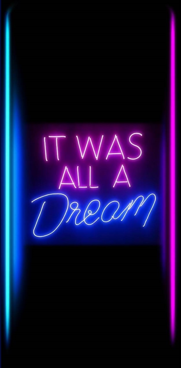 630x1280 It Was All A Dream Lock Screen Free HD Wallpaper, Phone