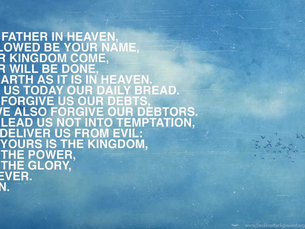 1030x770 The Lords Prayer Wallpaper Desktop Background, Desktop