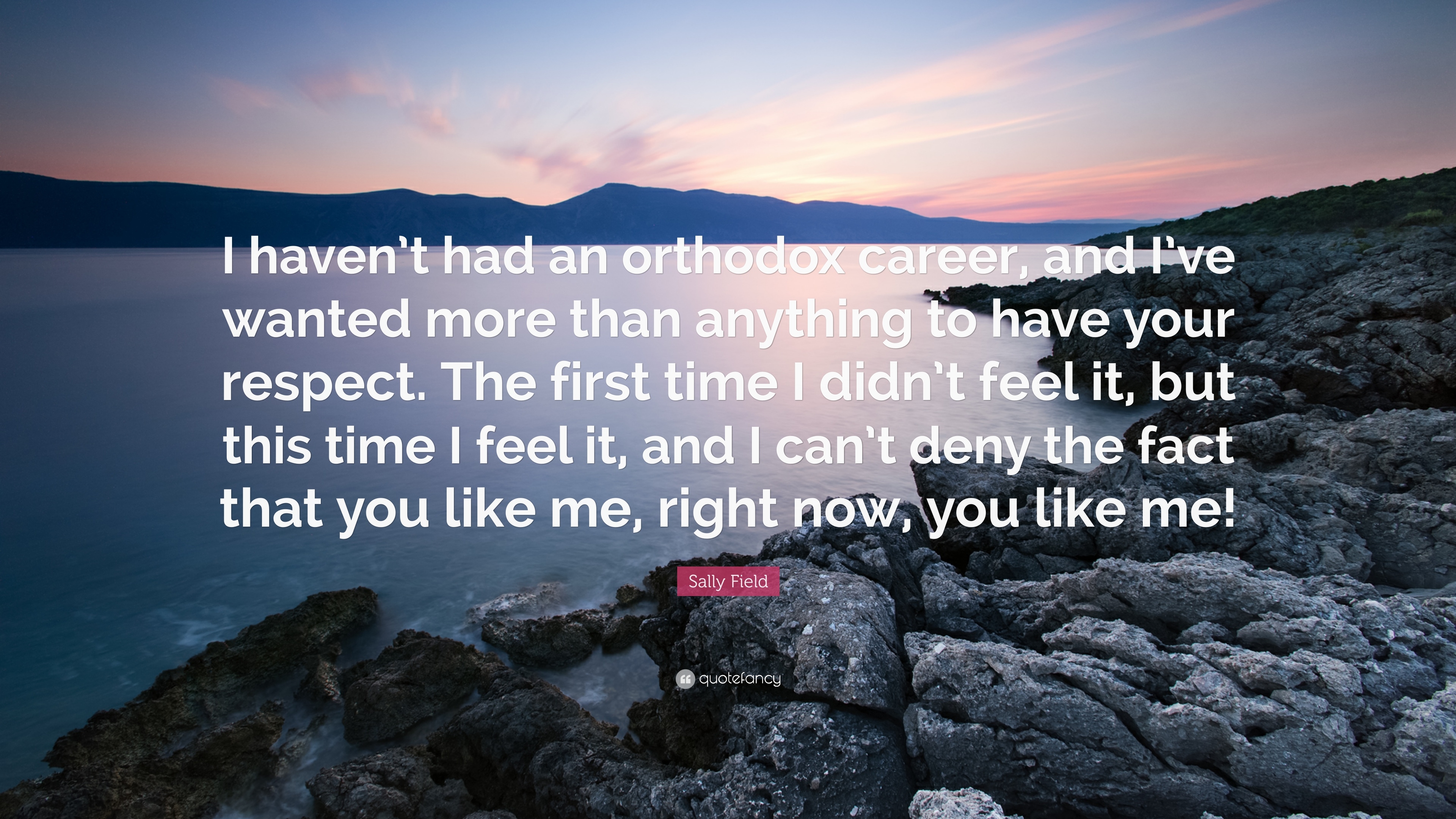 3840x2160 Sally Field Quote: “I haven't had an orthodox career, and I've, Desktop