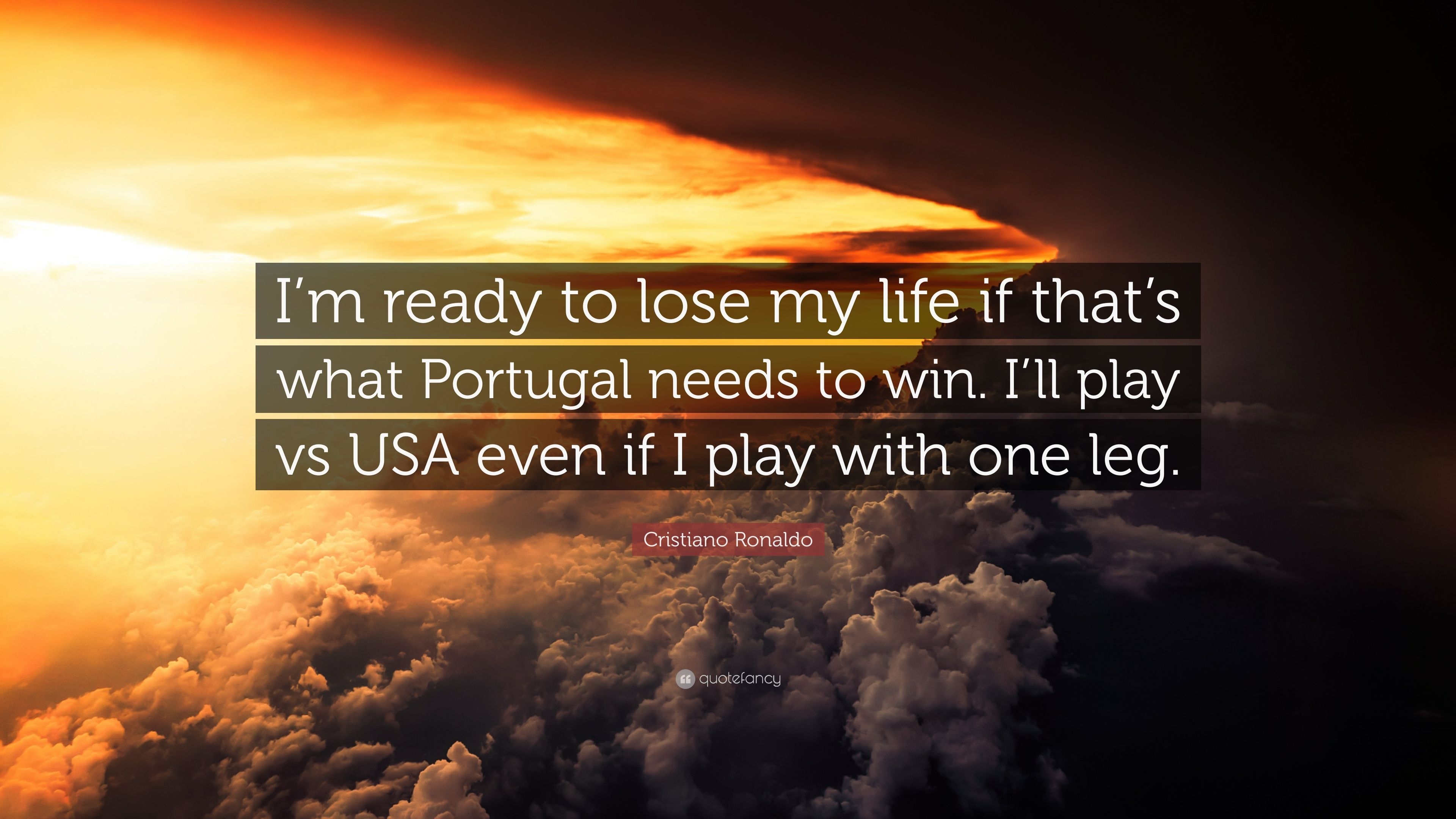 3840x2160 Cristiano Ronaldo Quote: “I'm ready to lose my life if that's what, Desktop