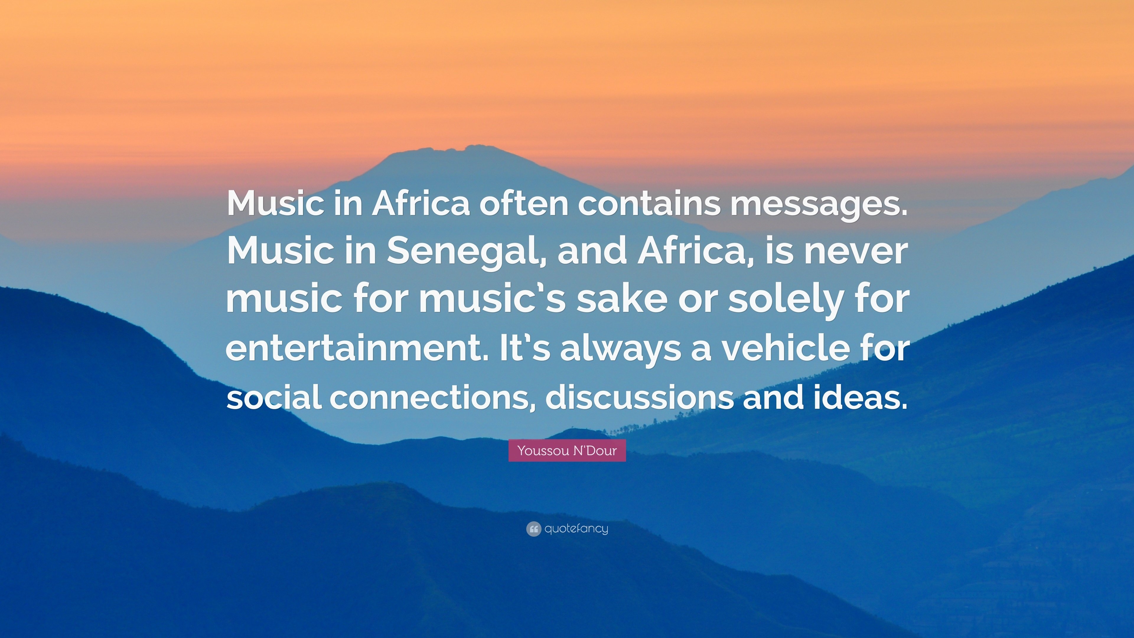 3840x2160 Youssou N'Dour Quote: “Music in Africa often contains messages, Desktop