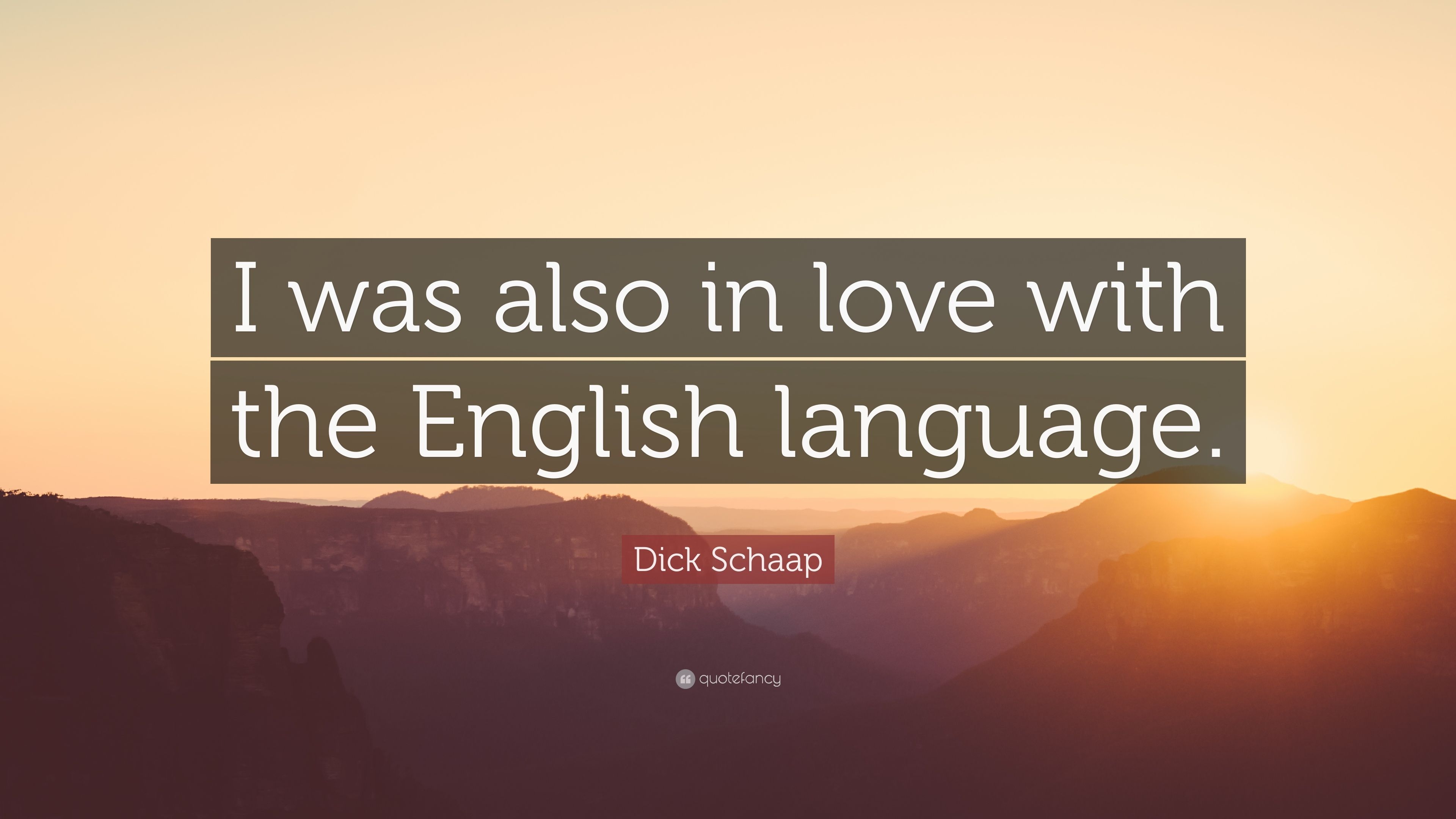 3840x2160 Dick Schaap Quote: “I was also in love with the English language.” (7 wallpaper), Desktop