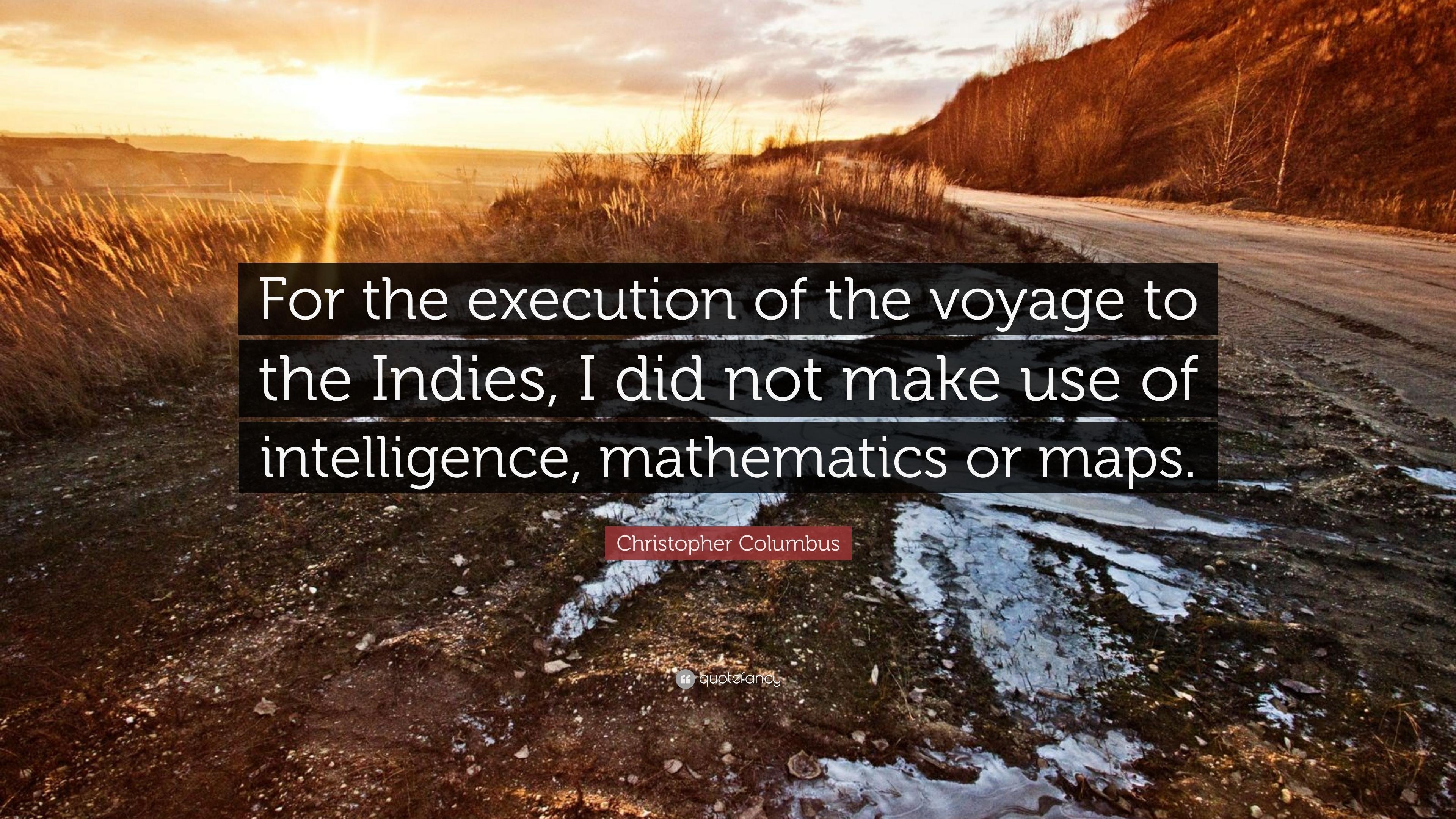 3840x2160 Christopher Columbus Quote: “For the execution of the voyage to, Desktop