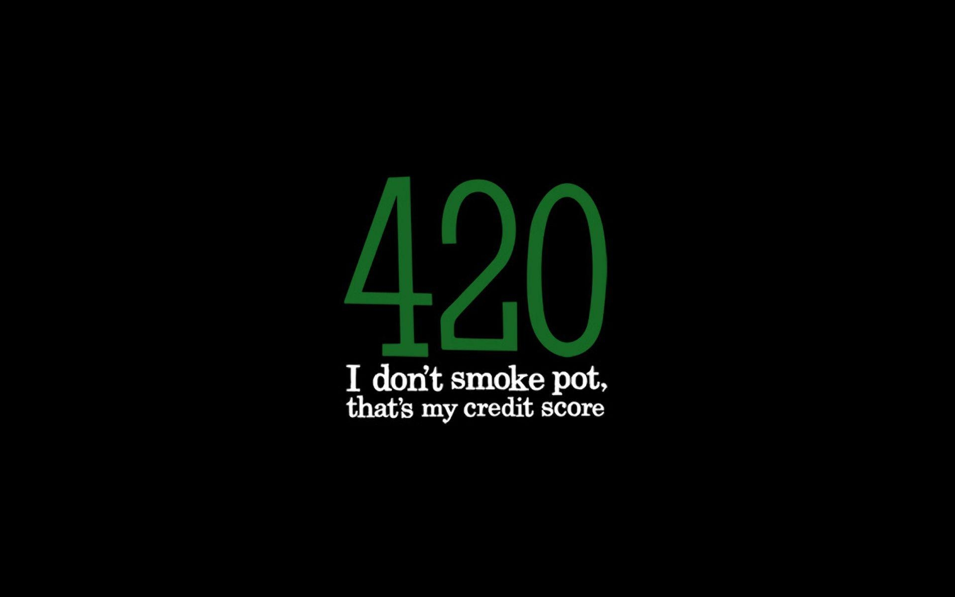 1920x1200 Download the 420 Credit Score Wallpaper, 420 Credit Score iPhone, Desktop