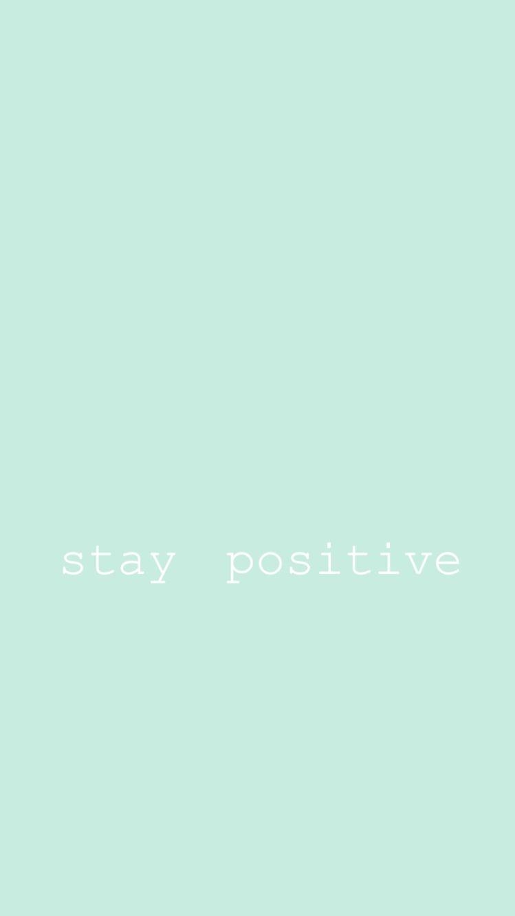 750x1340 Positivity iPhone wallpaper. Green aesthetic tumblr, Mint green, Phone