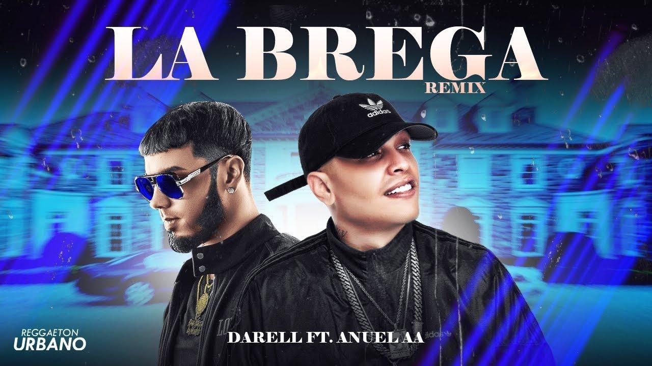 1280x720 La Brega (Remix) Ft. Anuel AA, Desktop