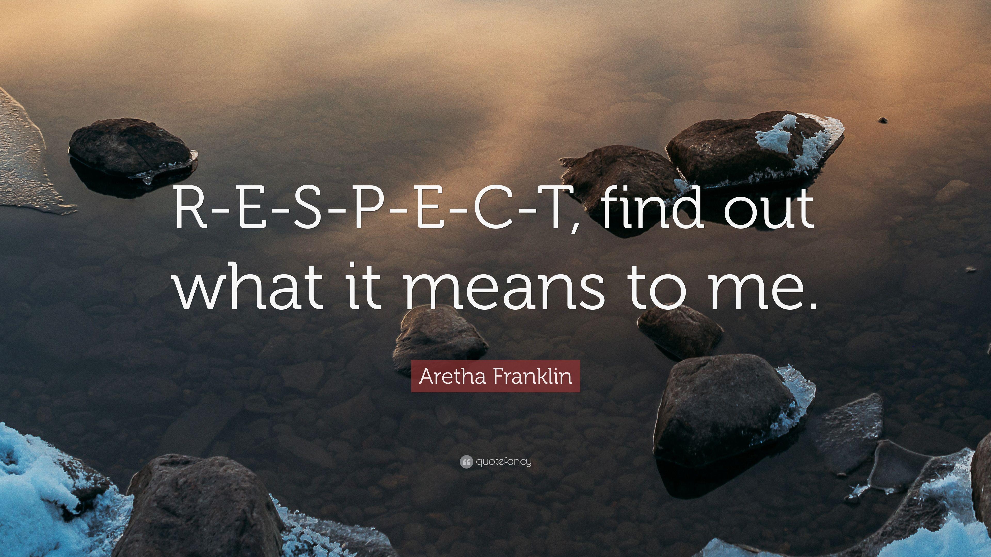 3840x2160 Aretha Franklin Quote: “R E S P E C T, Find Out What It Means To, Desktop