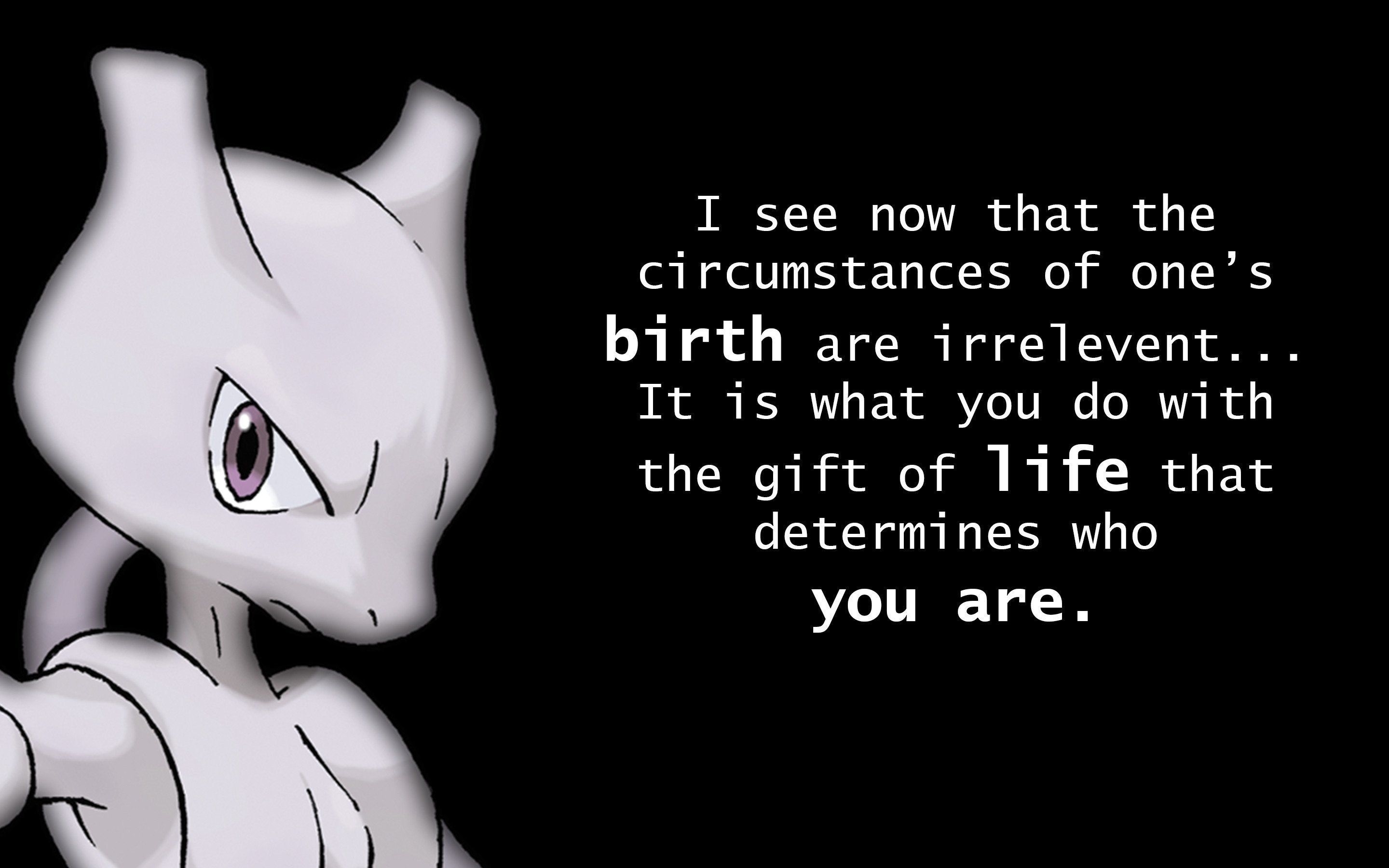 2880x1800 Mewtwo Quote Wallpaper () [x Post From R Pokemon], Desktop